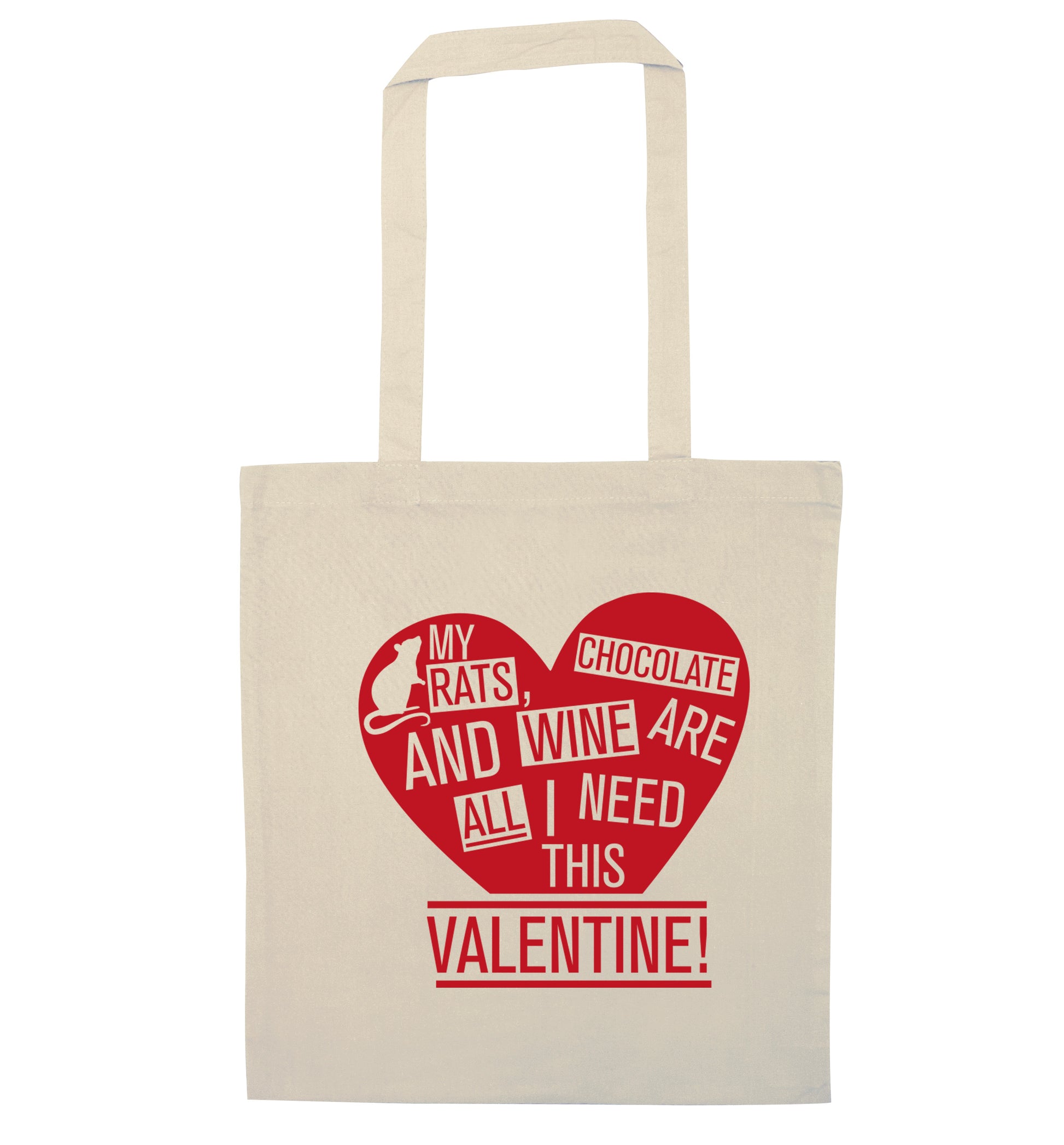 My rats, chocolate and wine are all I need this valentine! natural tote bag