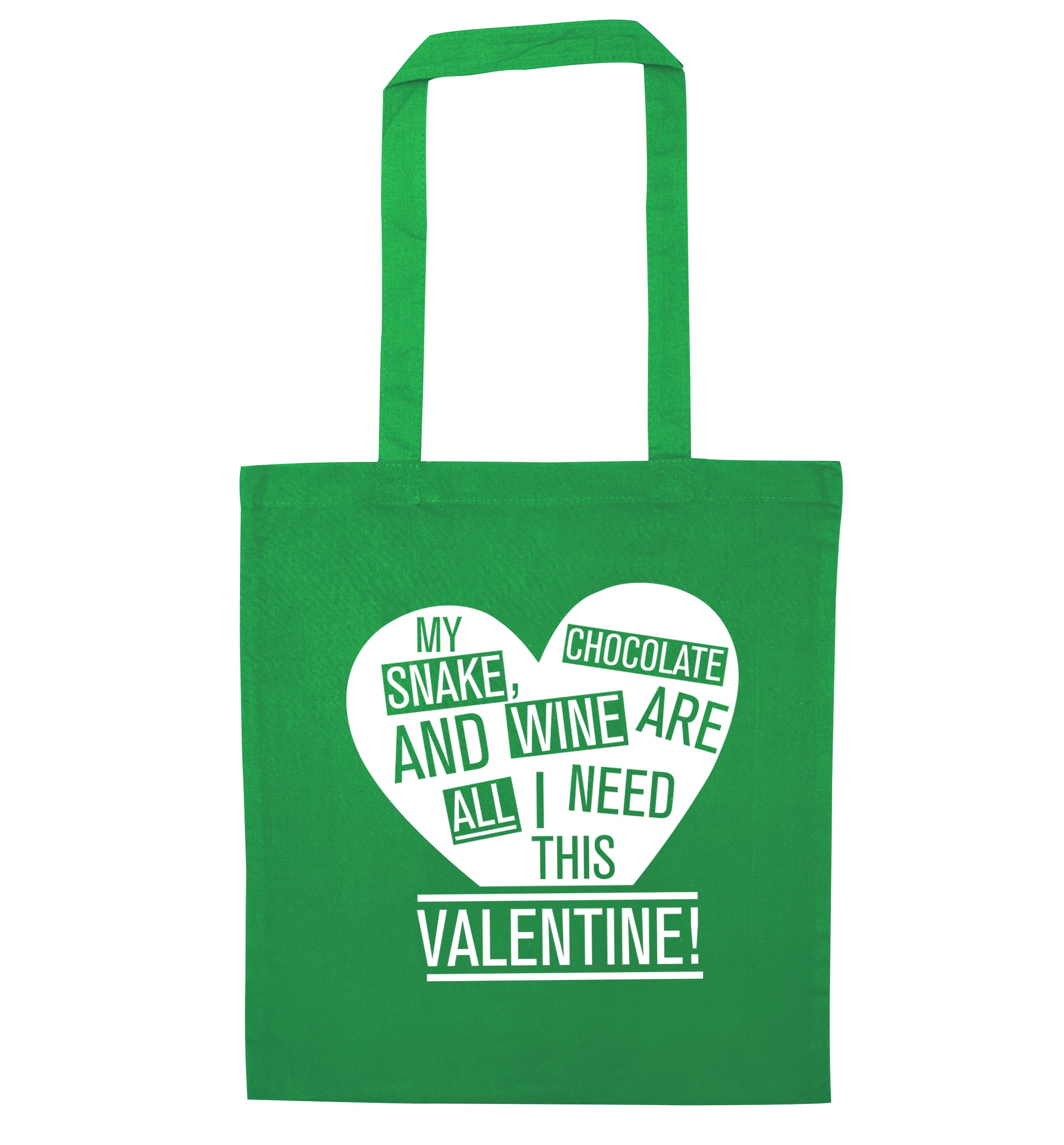 My snake, chocolate and wine are all I need this valentine! green tote bag