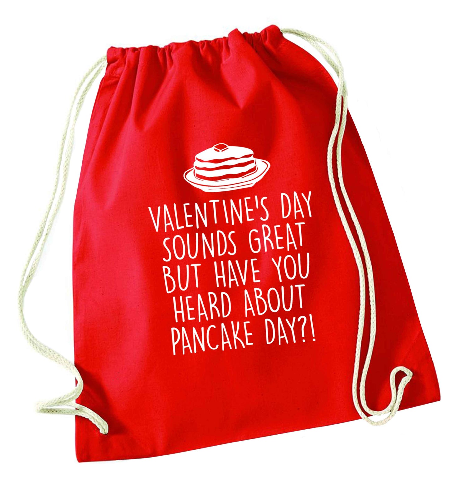 Valentine's day sounds great but have you heard about pancake day?! red drawstring bag 