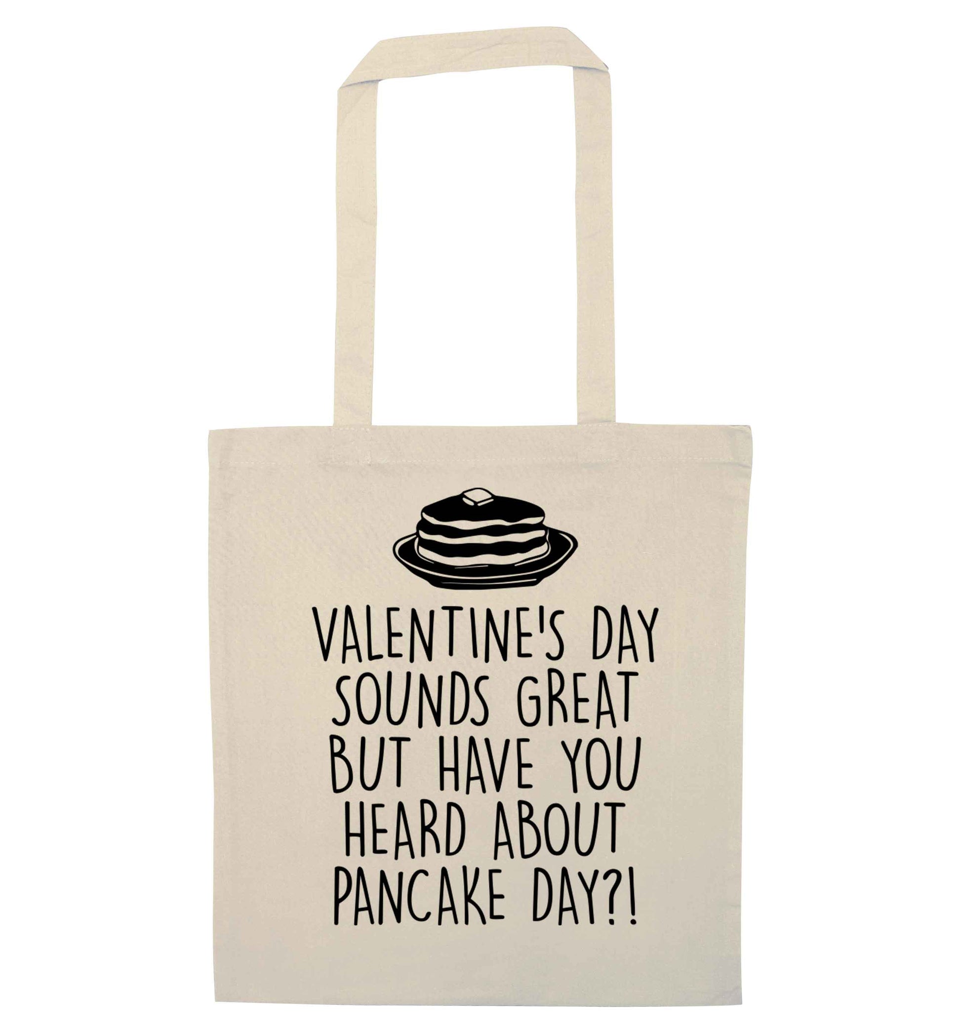 Valentine's day sounds great but have you heard about pancake day?! natural tote bag