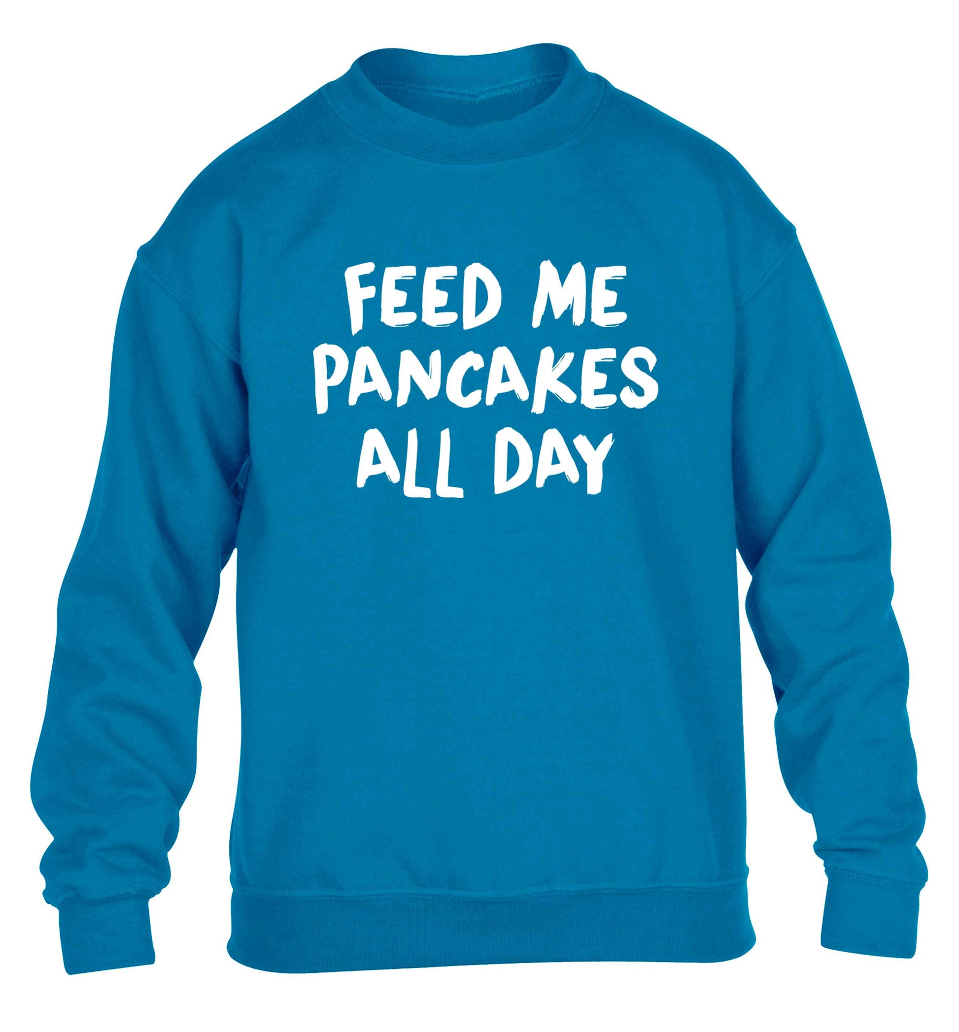Feed me pancakes all day children's blue sweater 12-13 Years