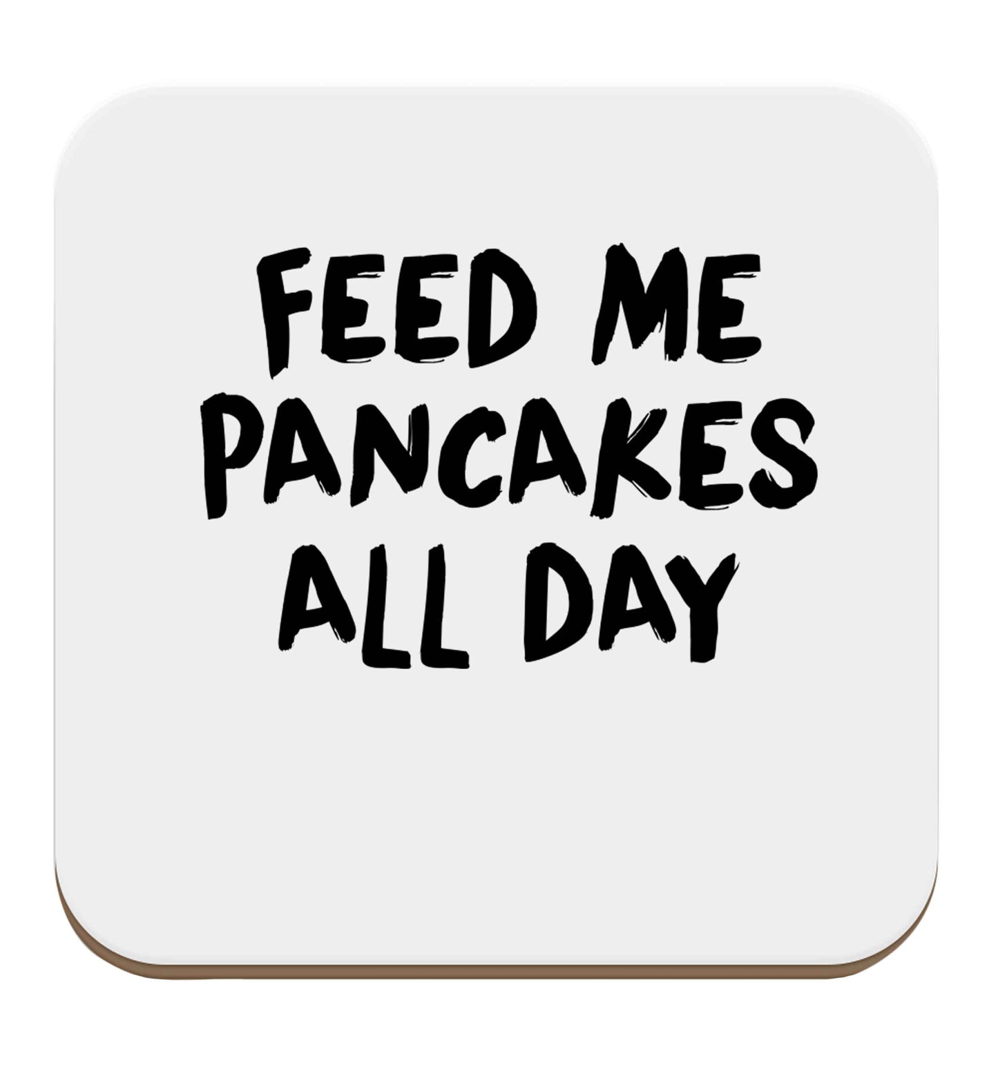 Feed me pancakes all day set of four coasters