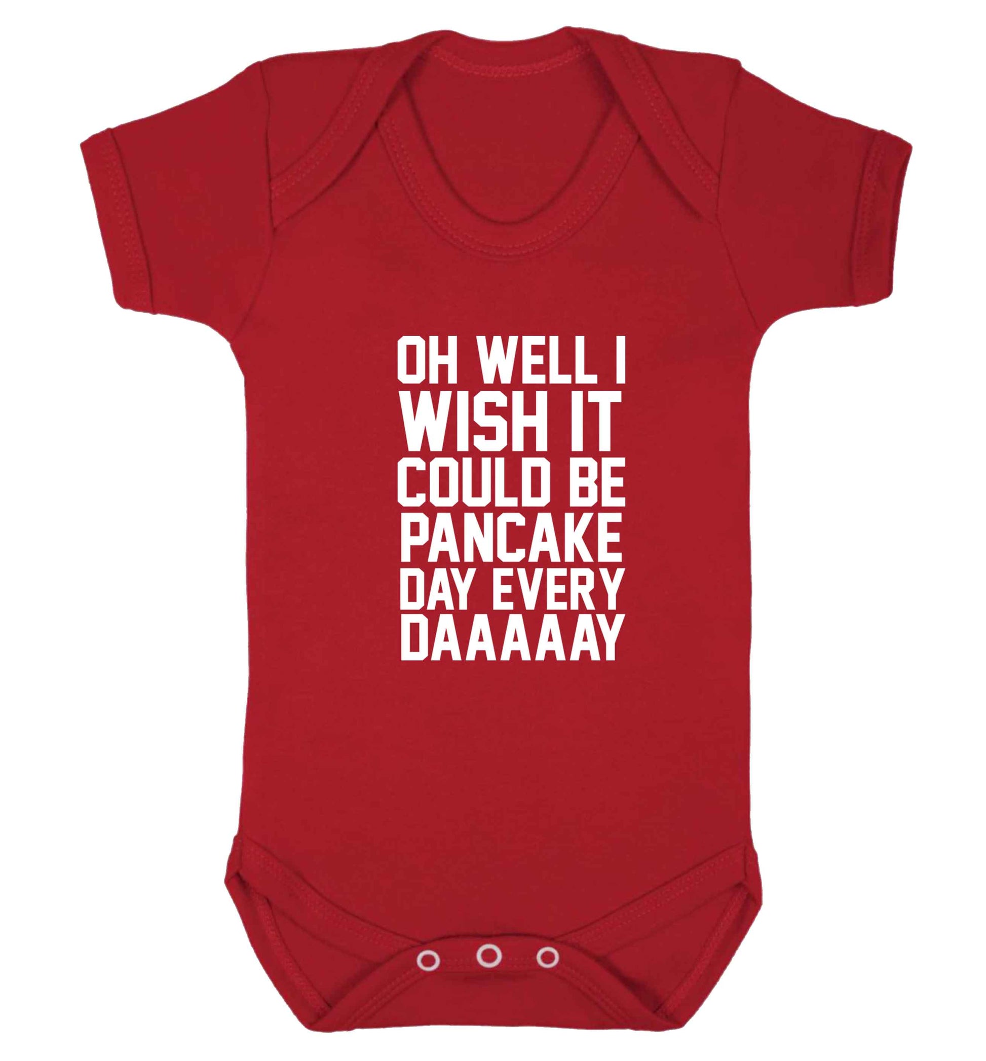 Oh well I wish it could be pancake day every day baby vest red 18-24 months