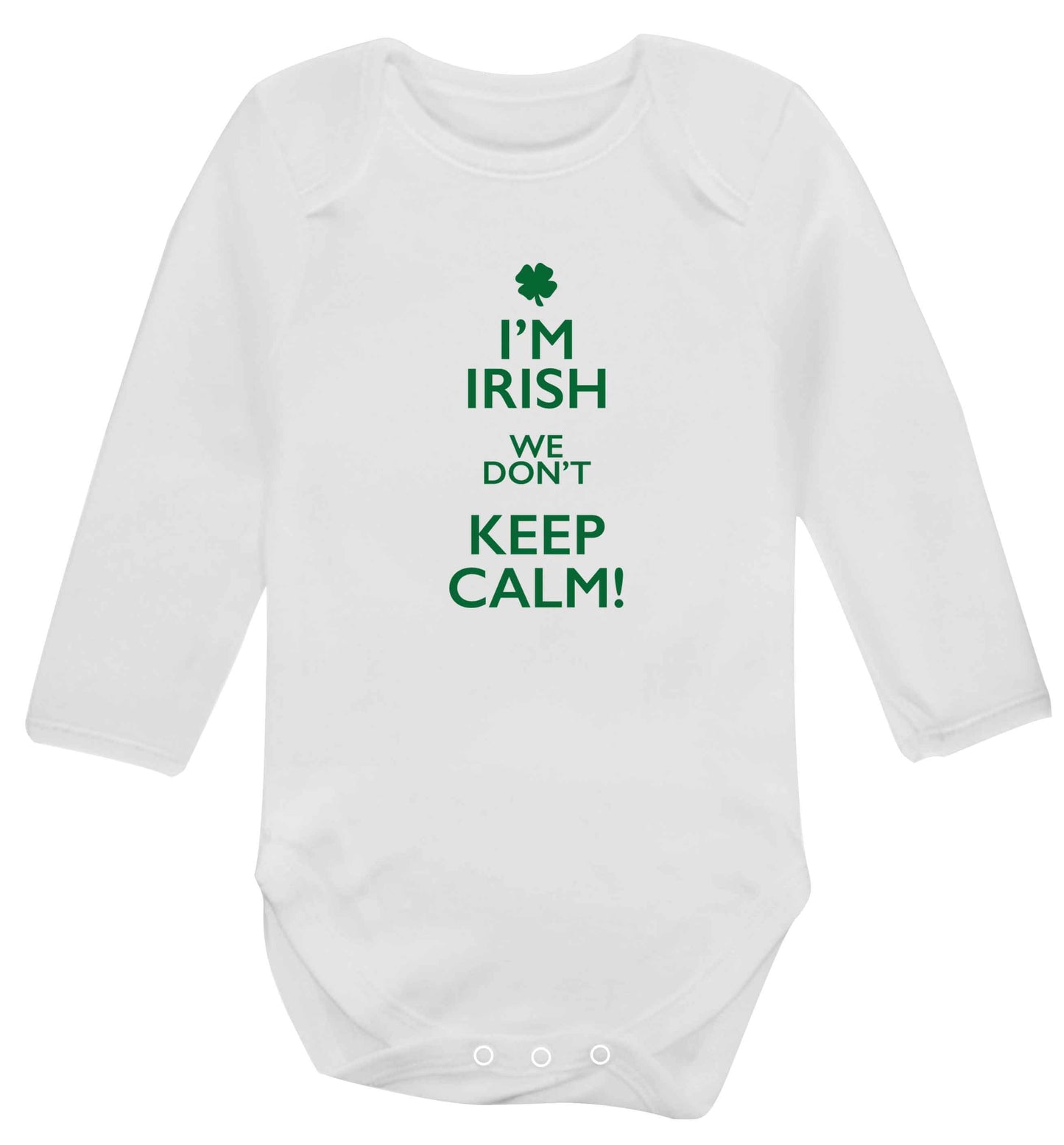 I'm Irish we don't keep calm baby vest long sleeved white 6-12 months
