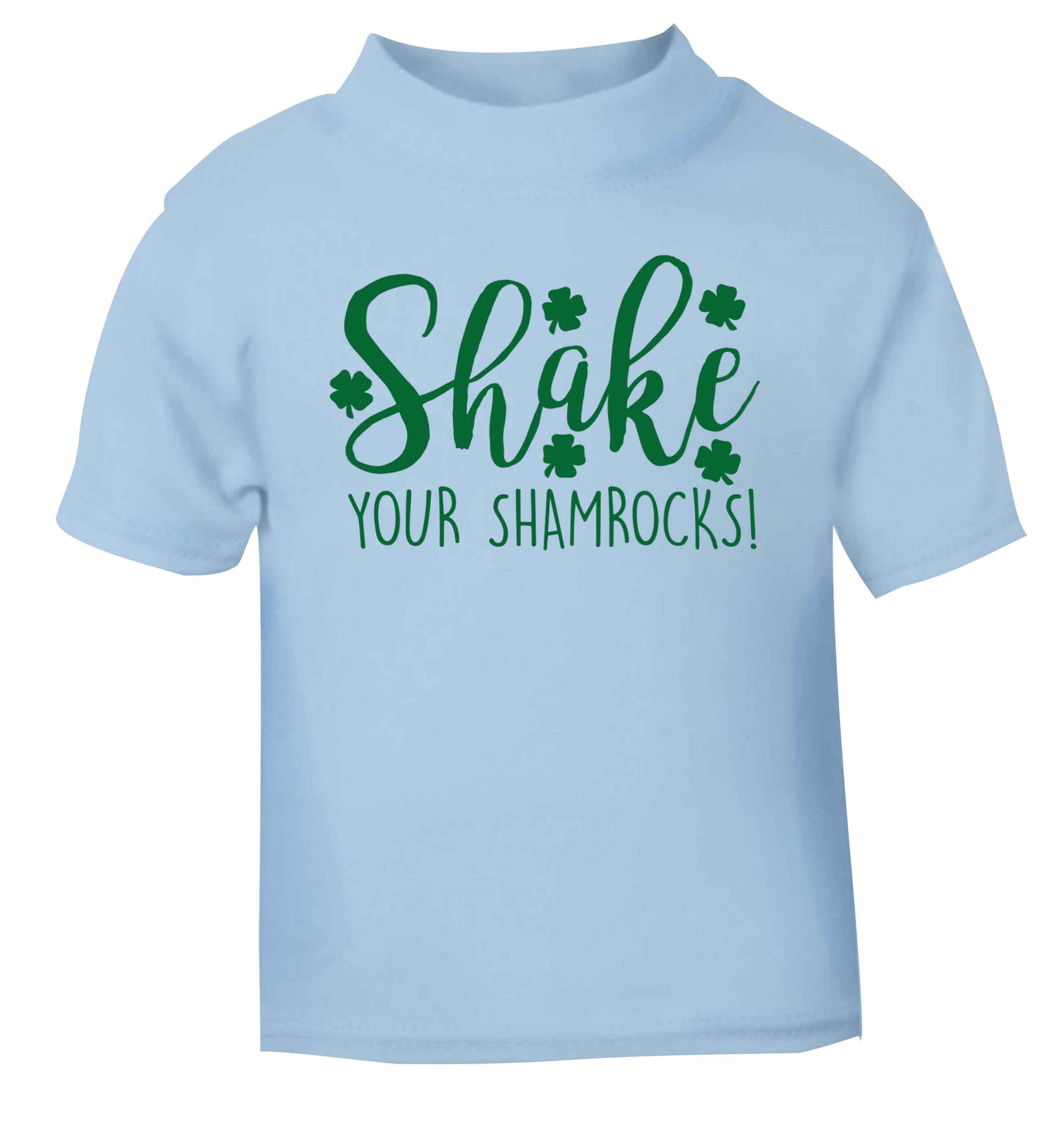 Shake your shamrocks light blue baby toddler Tshirt 2 Years