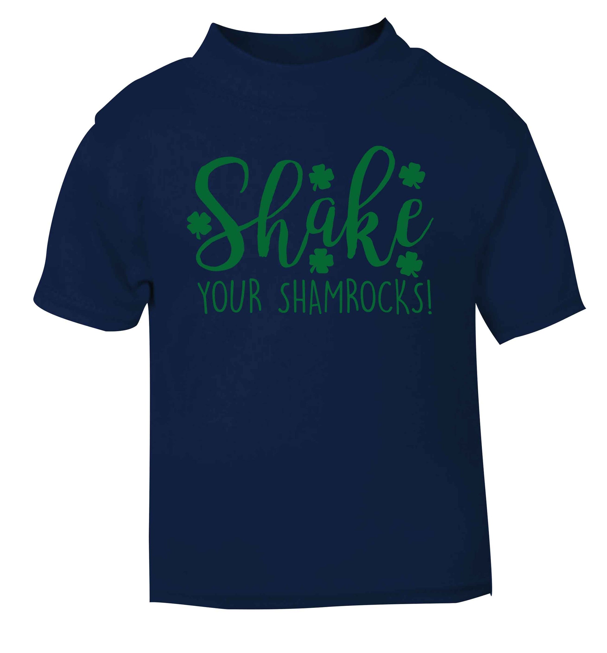 Shake your shamrocks navy baby toddler Tshirt 2 Years