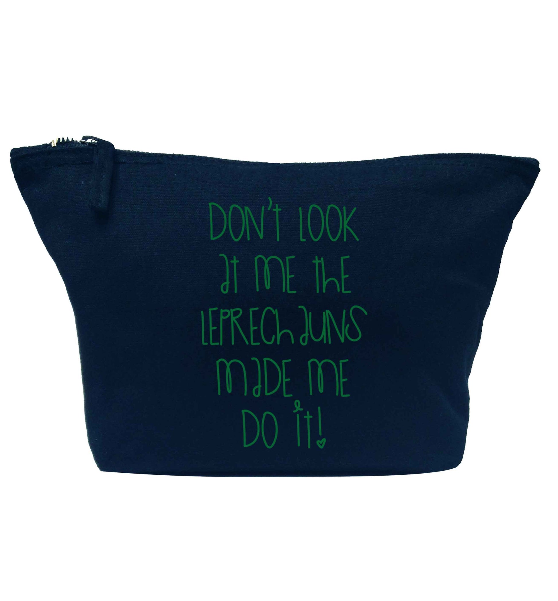 Don't look at me the leprechauns made me do it navy makeup bag