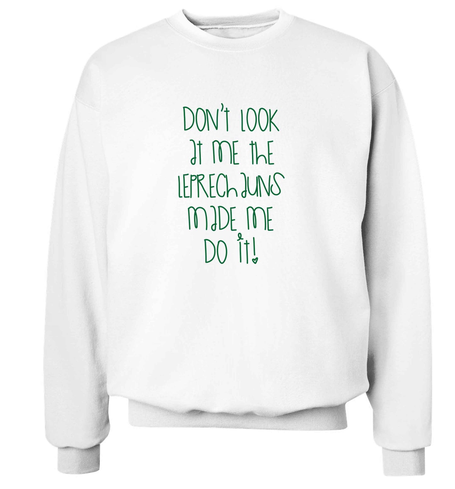 Don't look at me the leprechauns made me do it adult's unisex white sweater 2XL