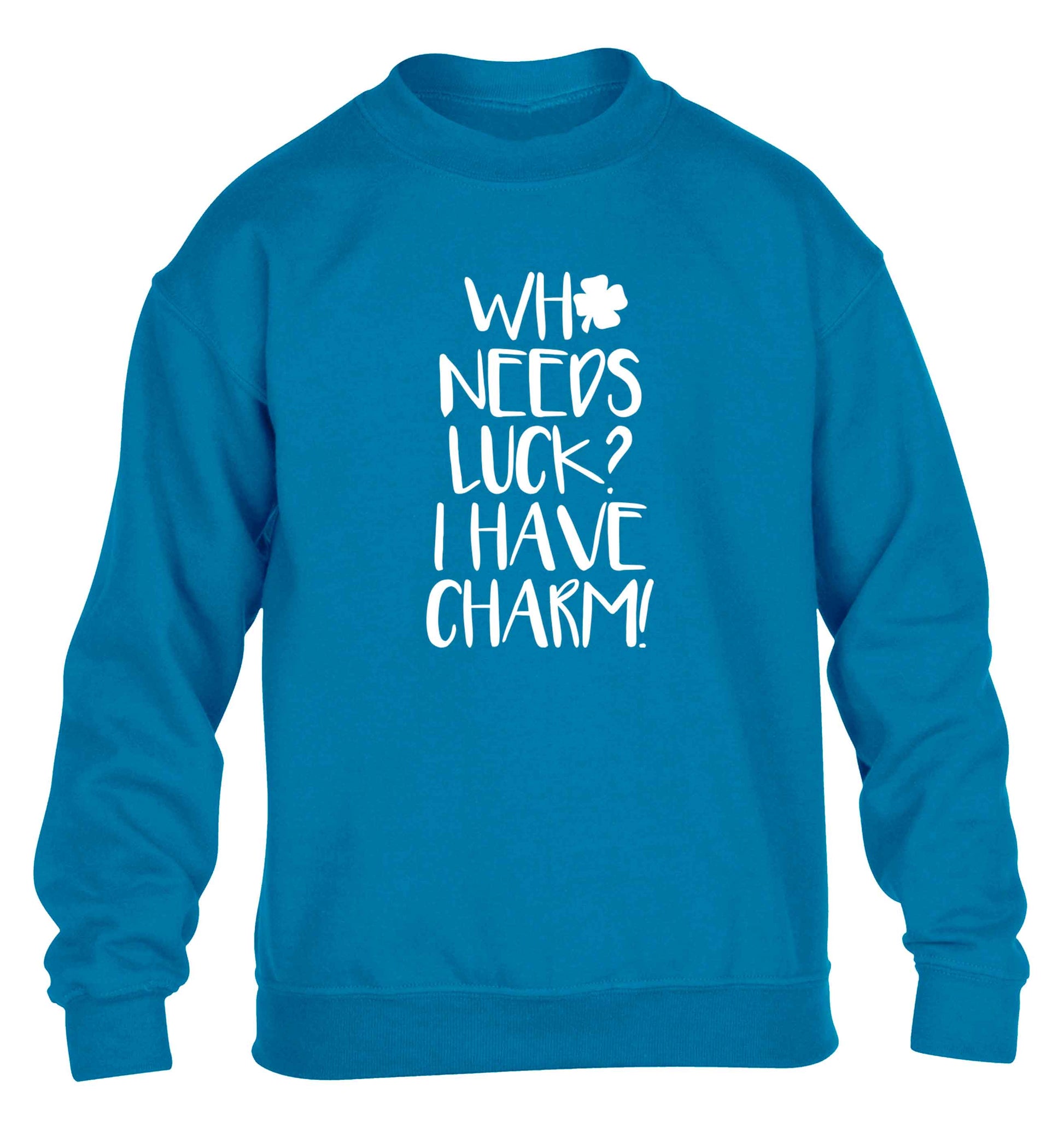 Who needs luck? I have charm! children's blue sweater 12-13 Years