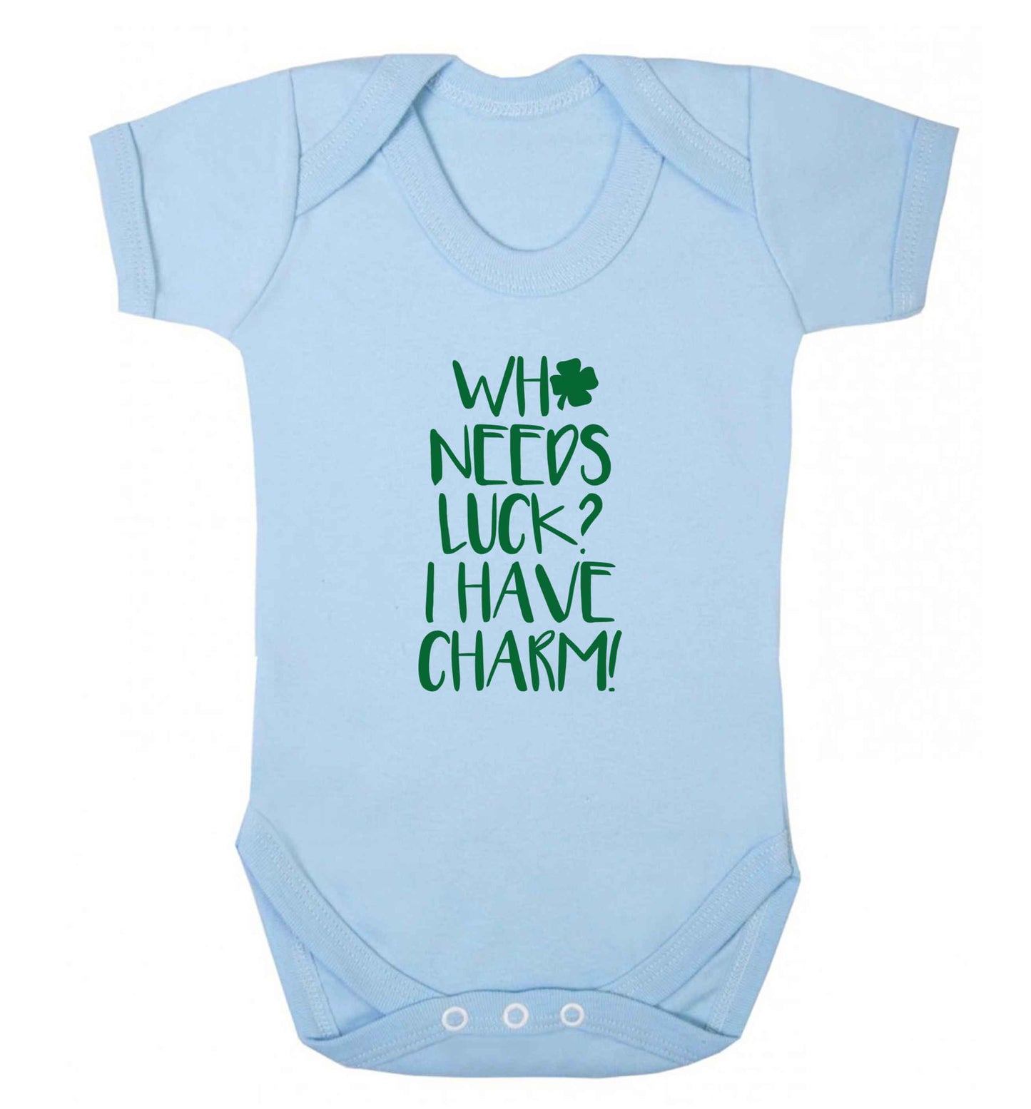 Who needs luck? I have charm! baby vest pale blue 18-24 months