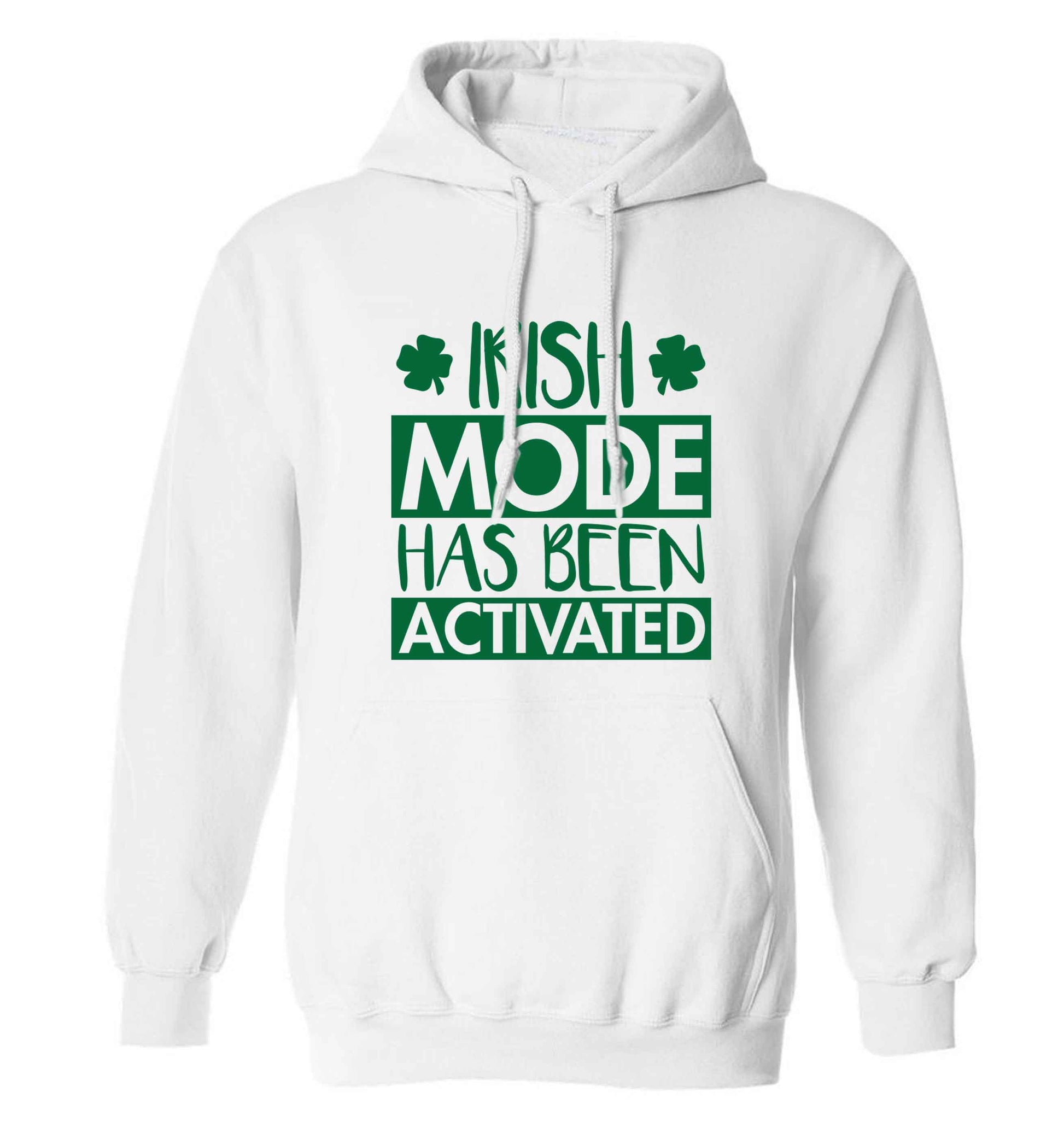 Irish mode has been activated adults unisex white hoodie 2XL