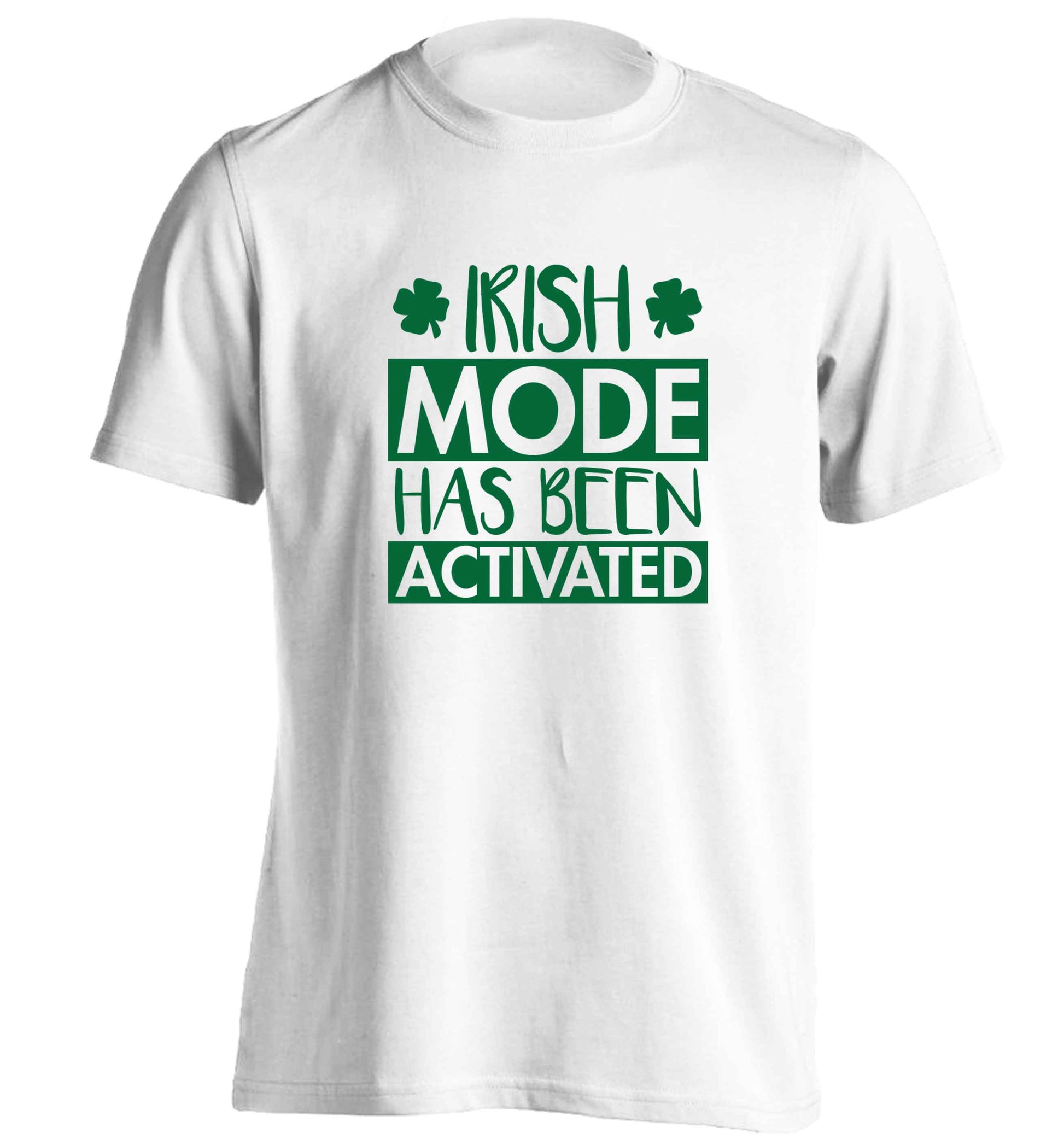 Irish mode has been activated adults unisex white Tshirt 2XL