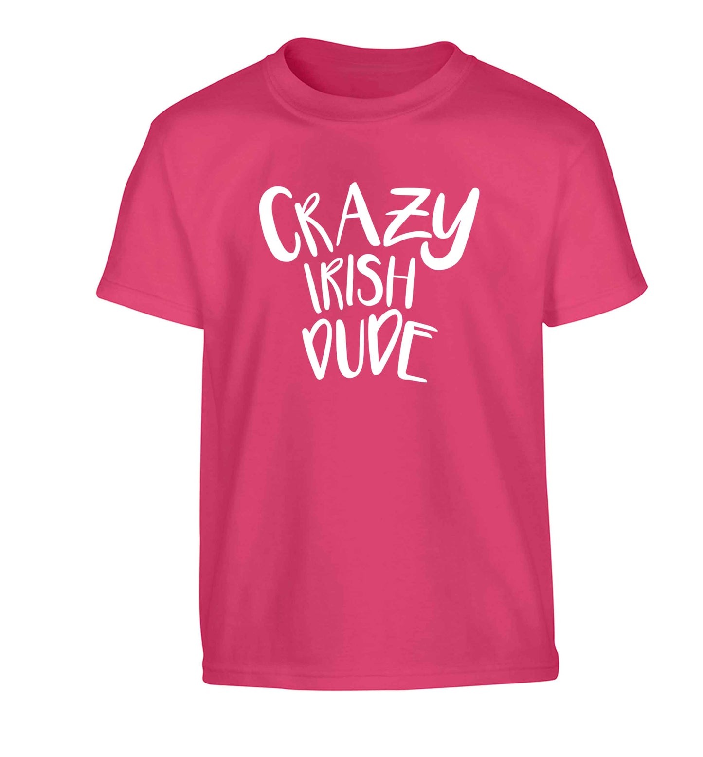 Crazy Irish dude Children's pink Tshirt 12-13 Years