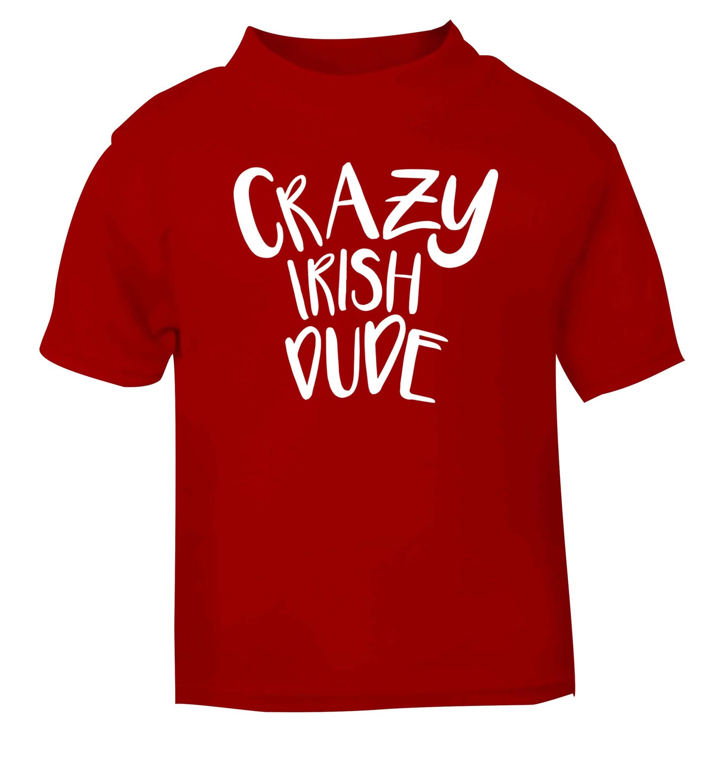 Crazy Irish dude red baby toddler Tshirt 2 Years