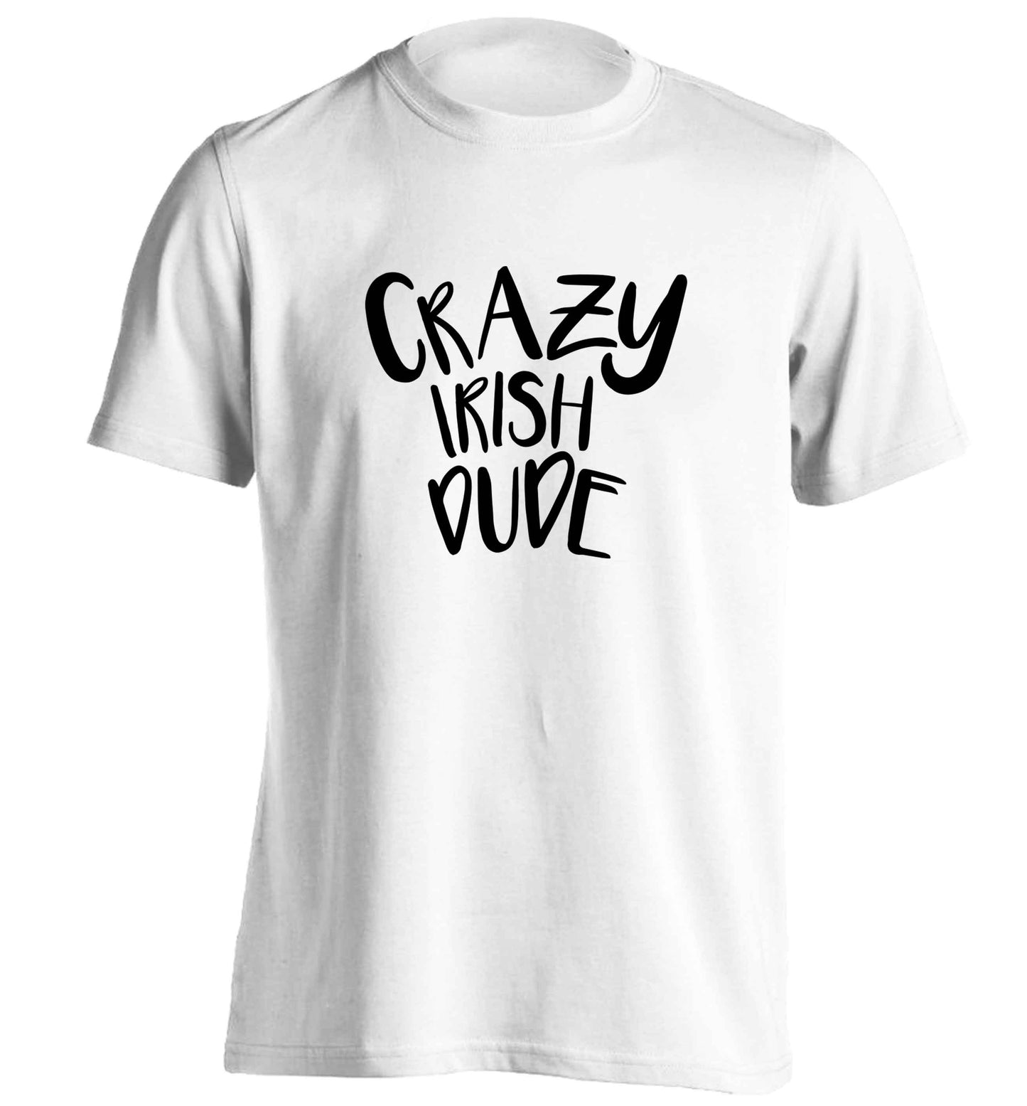 Crazy Irish dude adults unisex white Tshirt 2XL