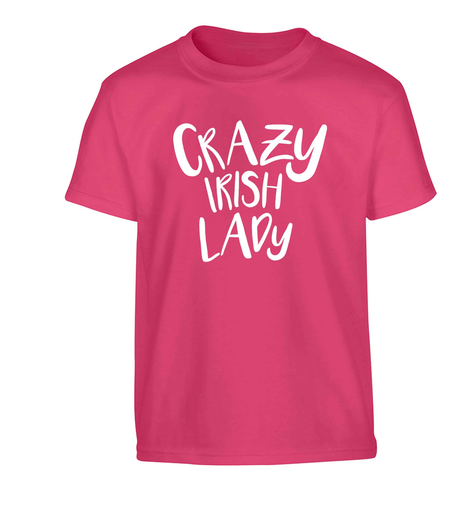 Crazy Irish lady Children's pink Tshirt 12-13 Years