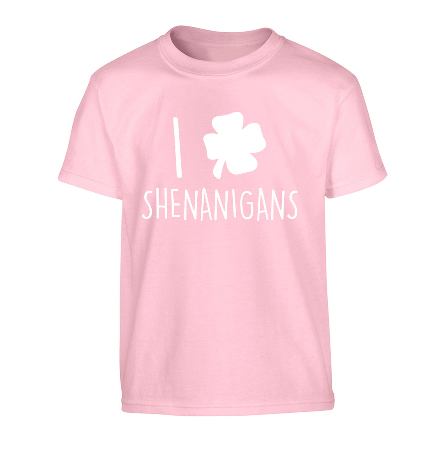 I love shenanigans Children's light pink Tshirt 12-13 Years