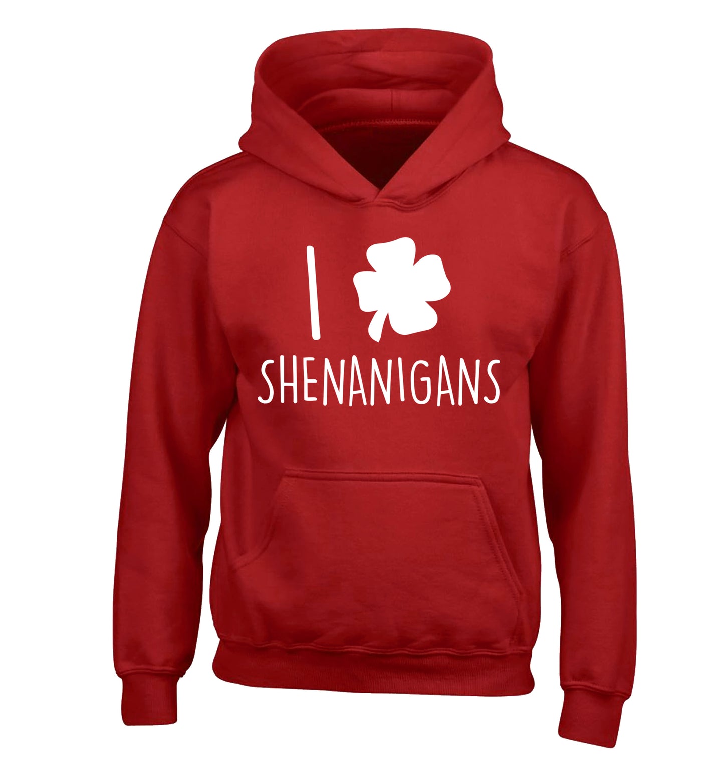I love shenanigans children's red hoodie 12-13 Years