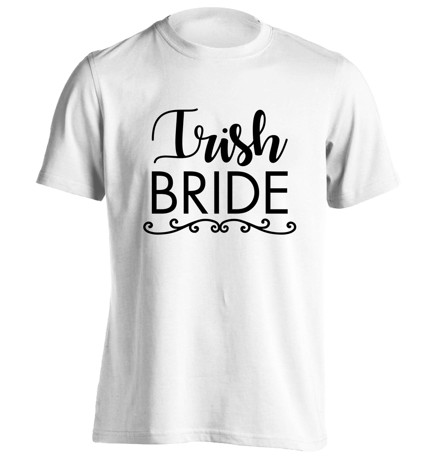 Irish bride adults unisex white Tshirt 2XL