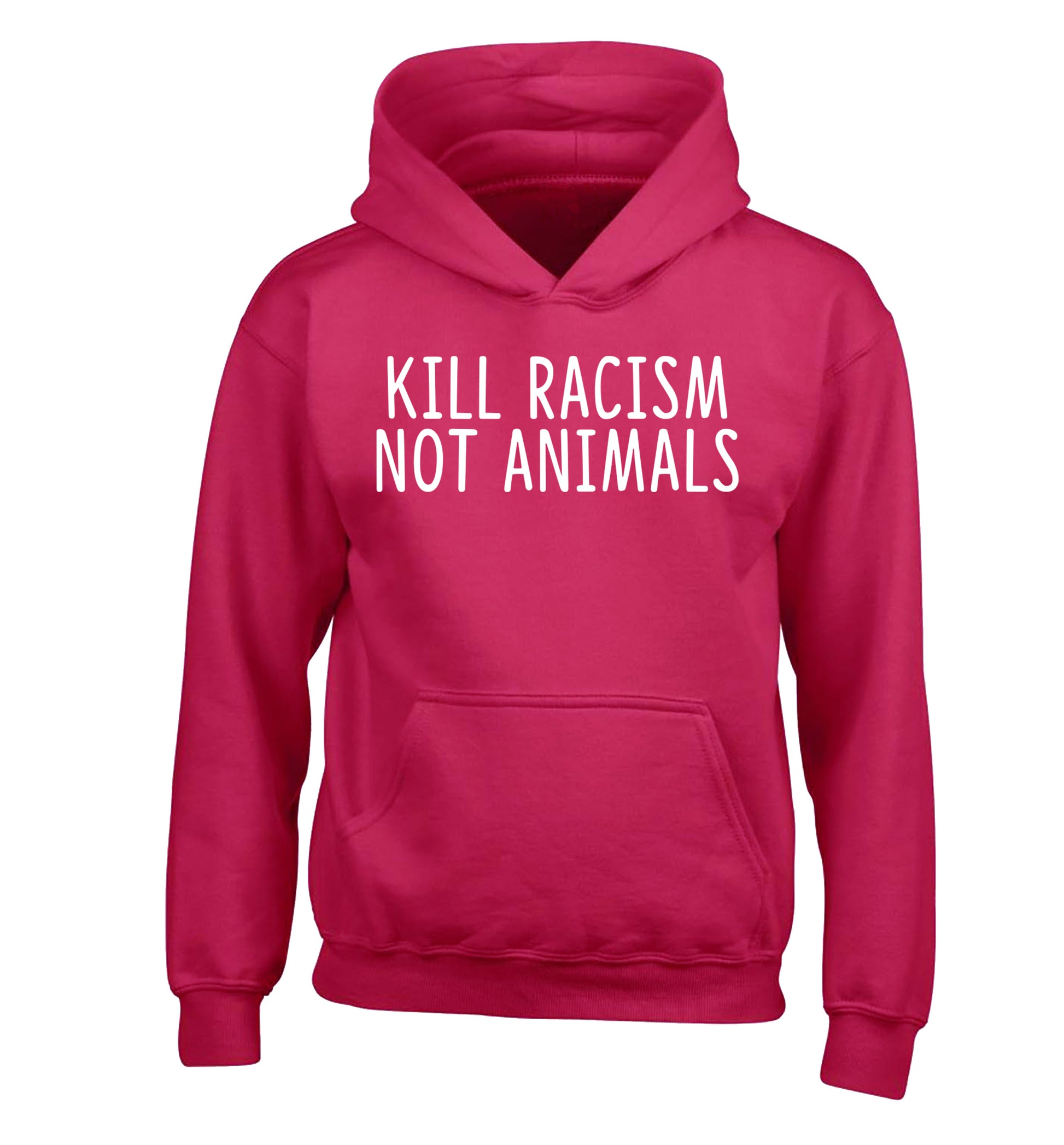 Kill Racism Not Animals children's pink hoodie 12-13 Years
