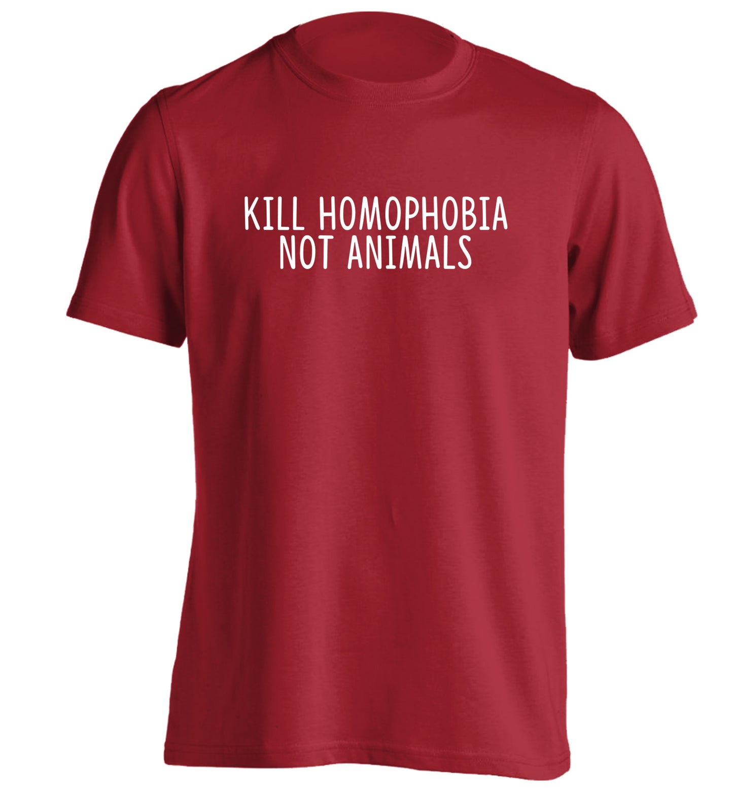 Kill Homophobia Not Animals adults unisex red Tshirt 2XL