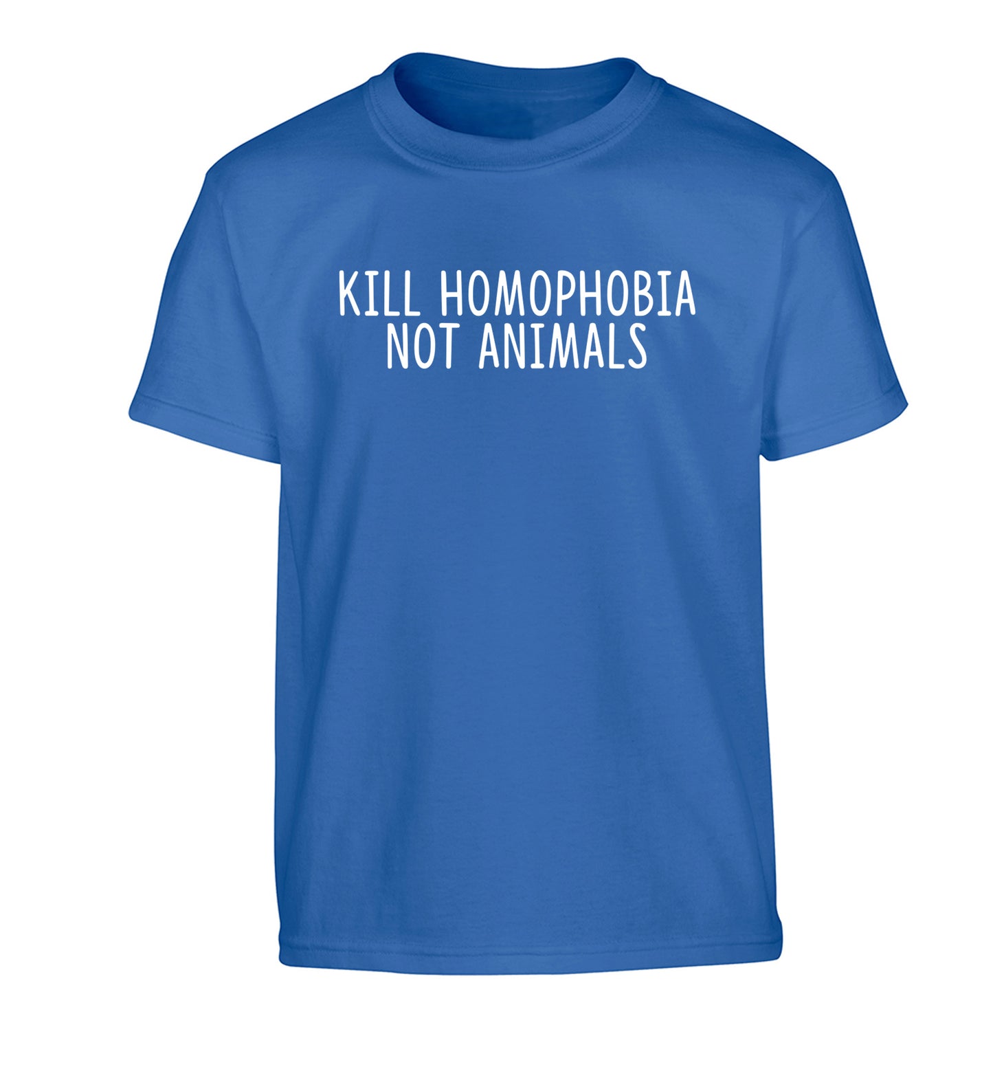Kill Homophobia Not Animals Children's blue Tshirt 12-13 Years