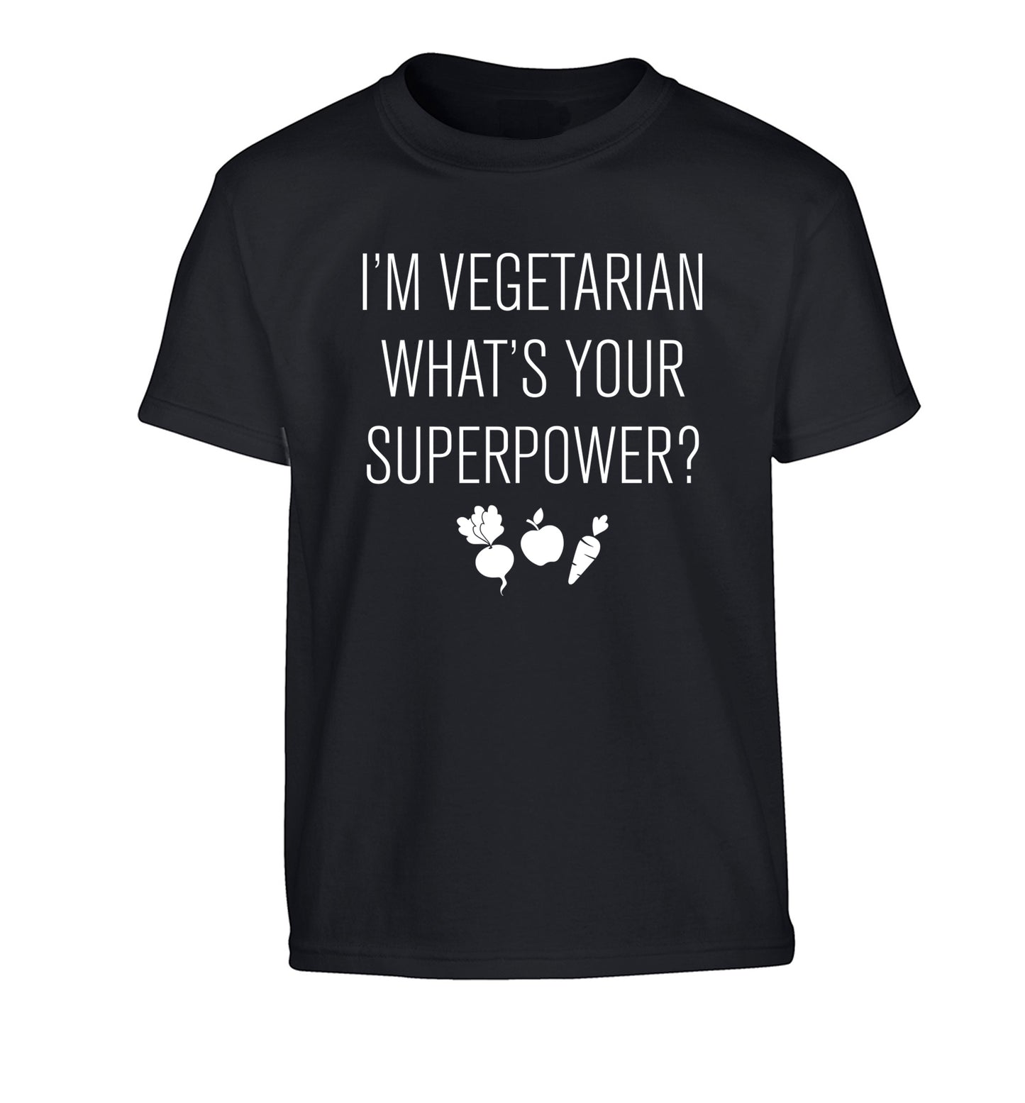 I'm vegetarian what's your superpower? Children's black Tshirt 12-13 Years