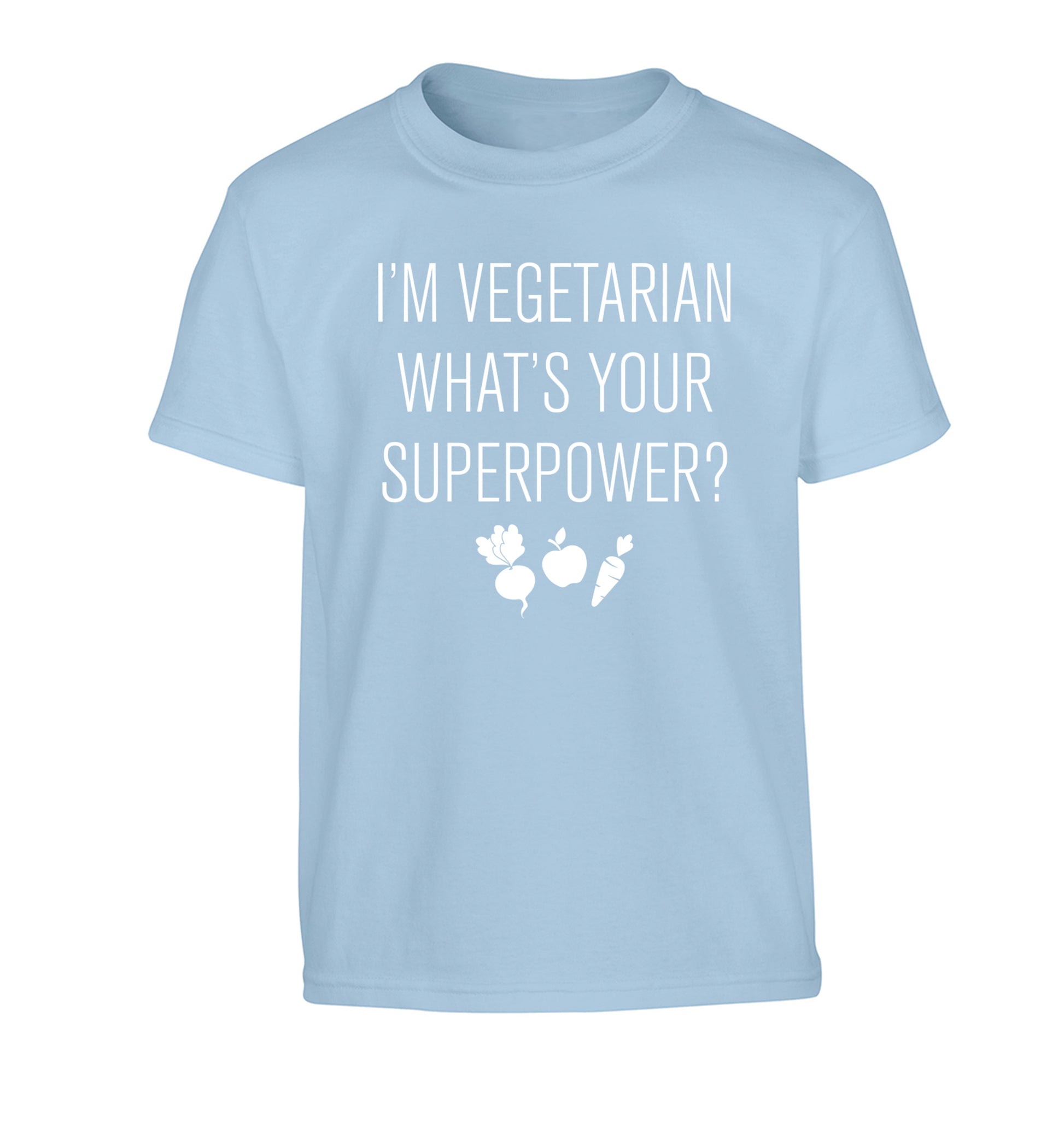 I'm vegetarian what's your superpower? Children's light blue Tshirt 12-13 Years