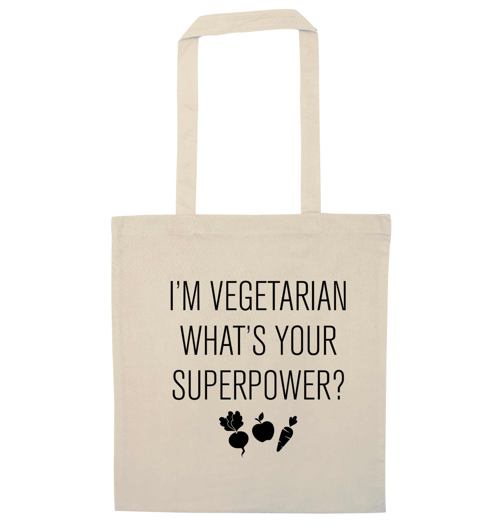 I'm vegetarian what's your superpower? natural tote bag
