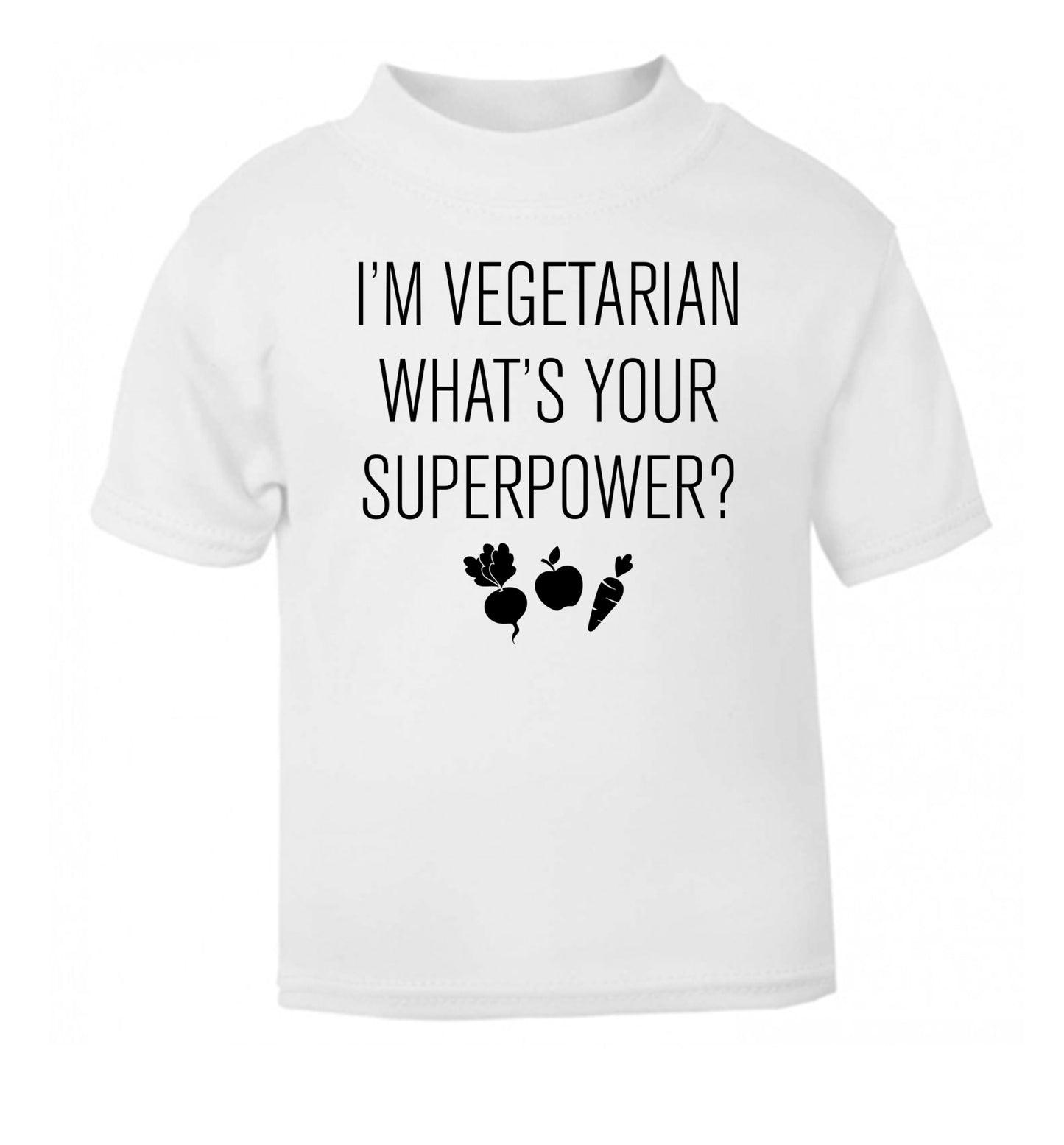 I'm vegetarian what's your superpower? white Baby Toddler Tshirt 2 Years