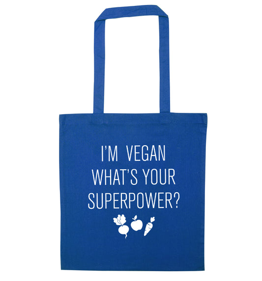I'm Vegan What's Your Superpower? blue tote bag
