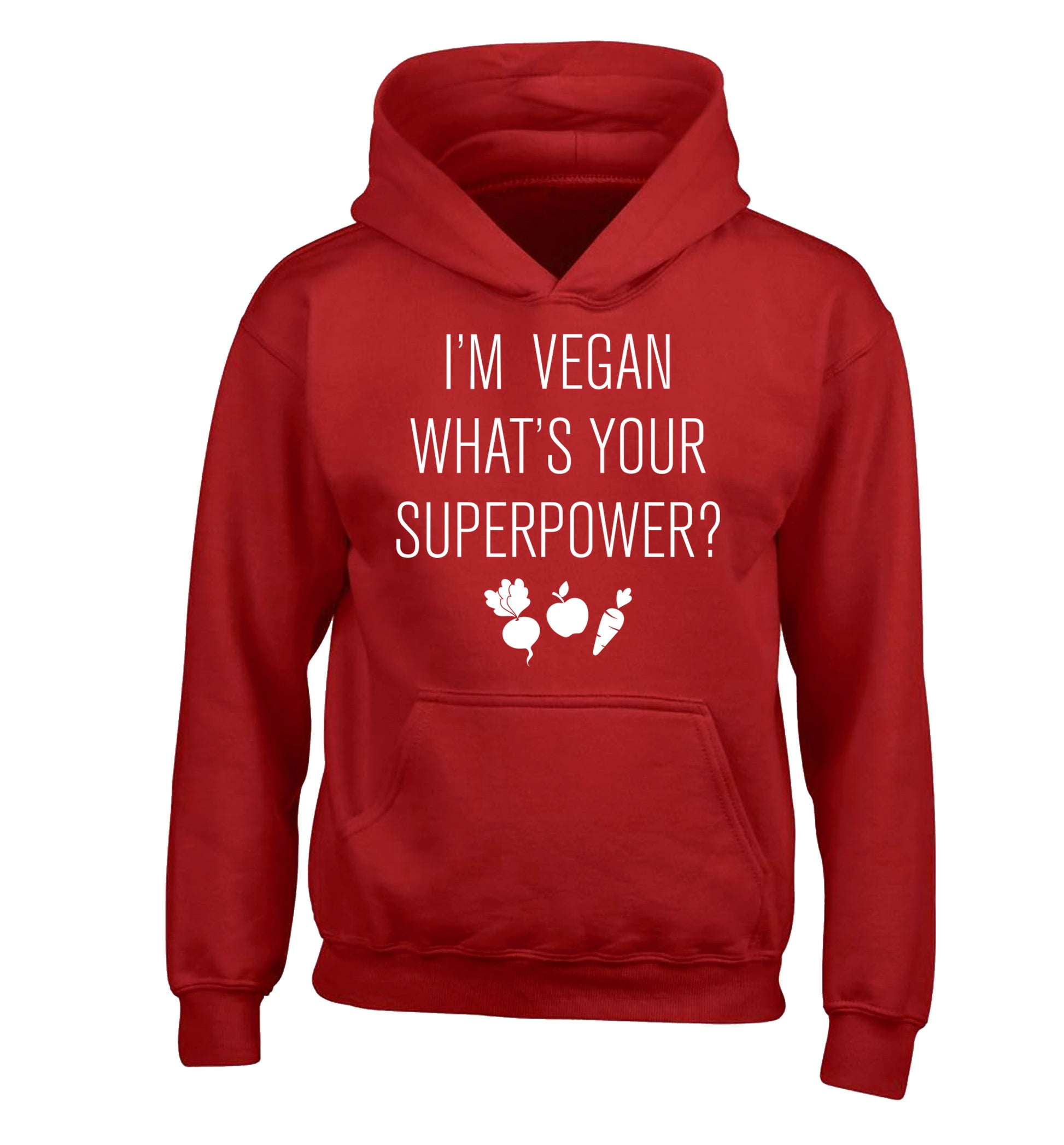 I'm Vegan What's Your Superpower? children's red hoodie 12-13 Years