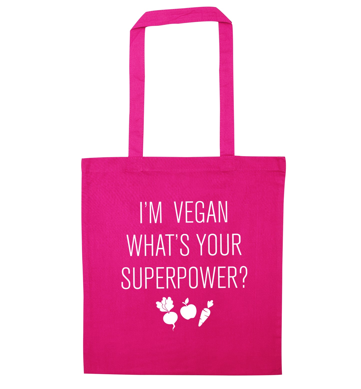 I'm Vegan What's Your Superpower? pink tote bag