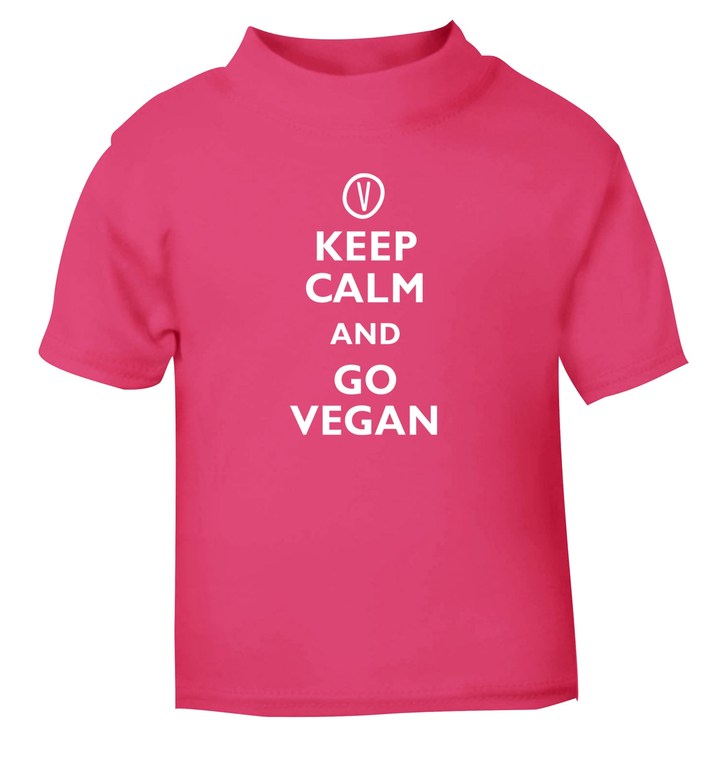 Keep calm and go vegan pink Baby Toddler Tshirt 2 Years