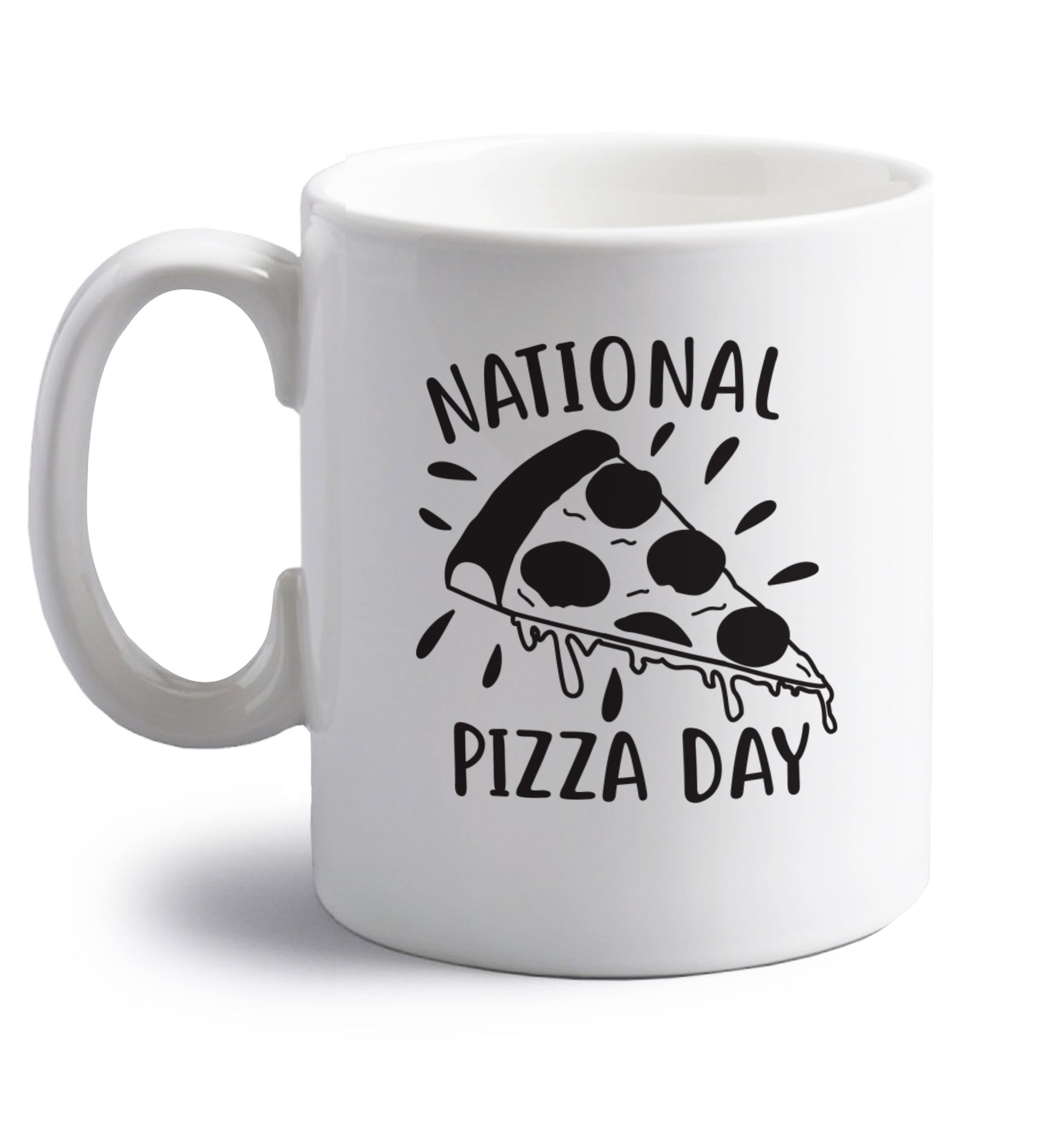 National pizza day right handed white ceramic mug 