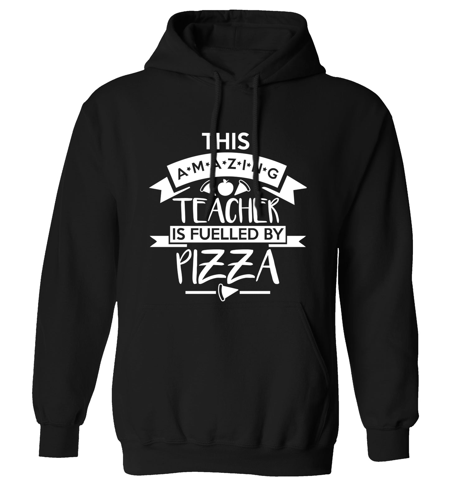 This amazing teacher is fuelled by pizza adults unisex black hoodie 2XL