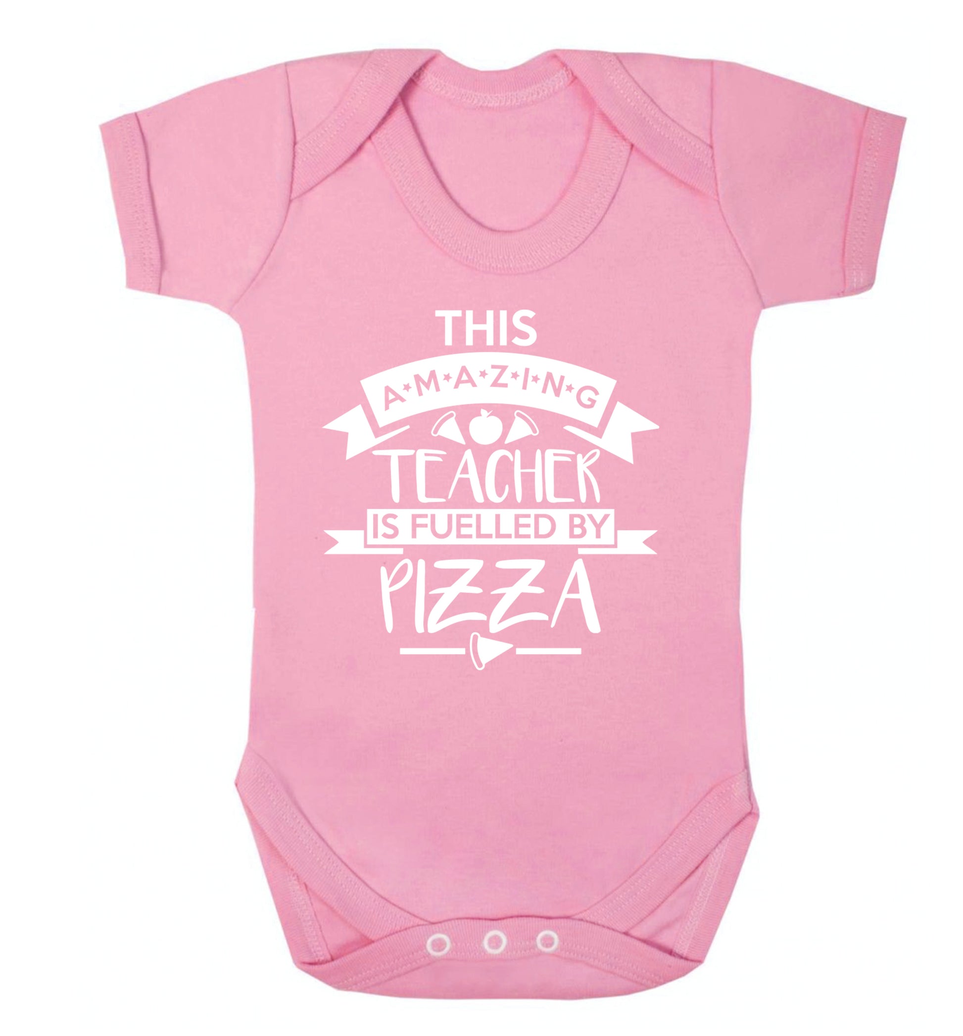 This amazing teacher is fuelled by pizza Baby Vest pale pink 18-24 months