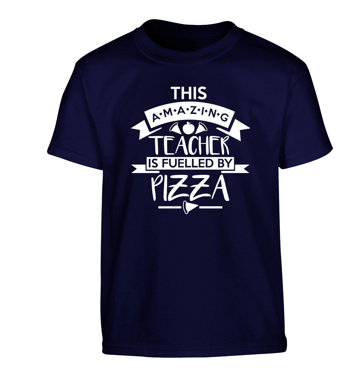 This amazing teacher is fuelled by pizza Children's navy Tshirt 12-13 Years