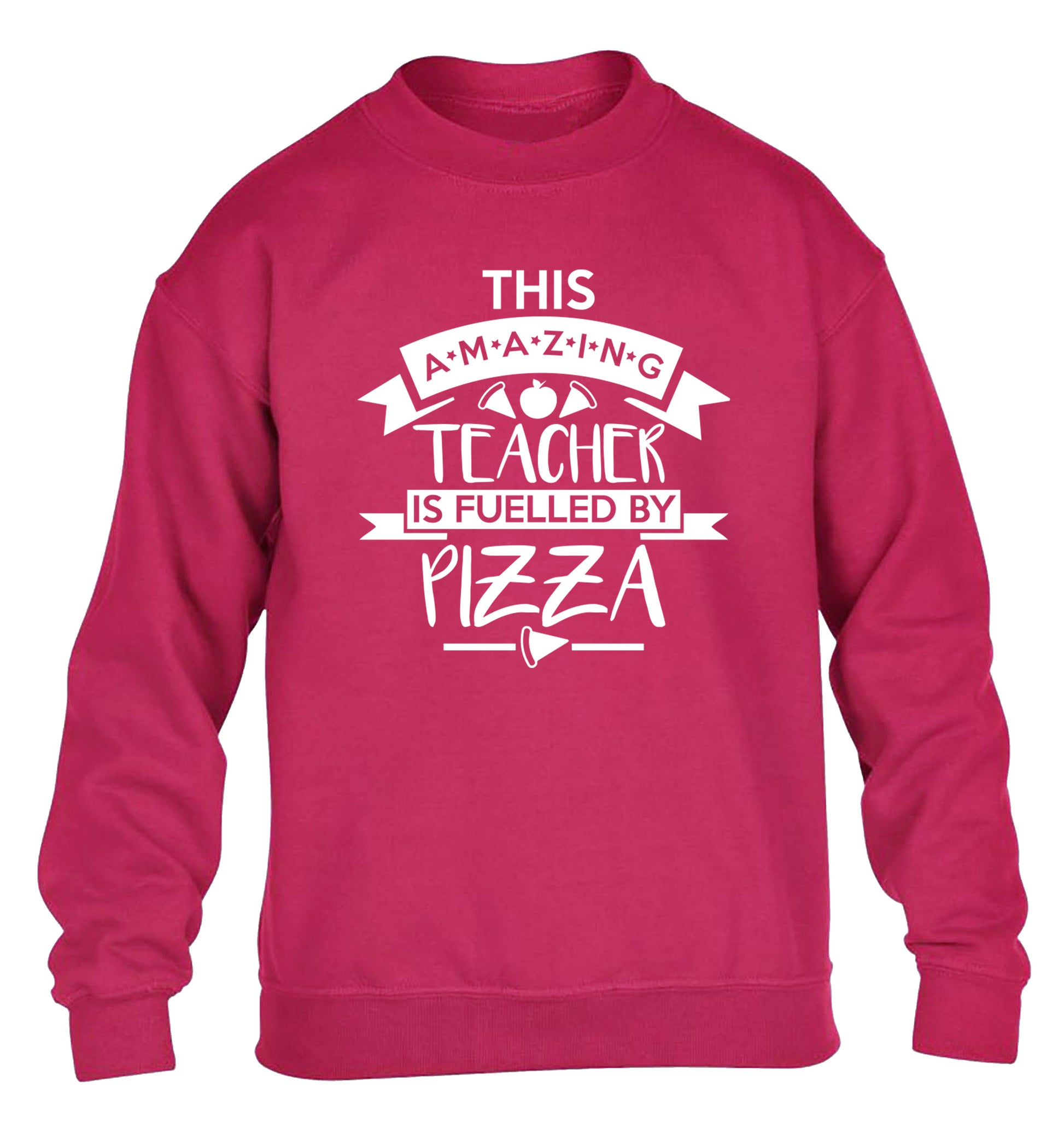 This amazing teacher is fuelled by pizza children's pink sweater 12-13 Years