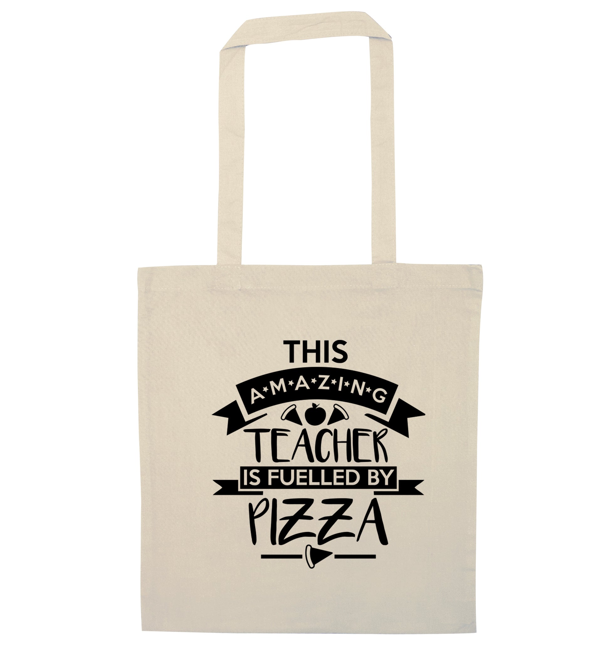 This amazing teacher is fuelled by pizza natural tote bag