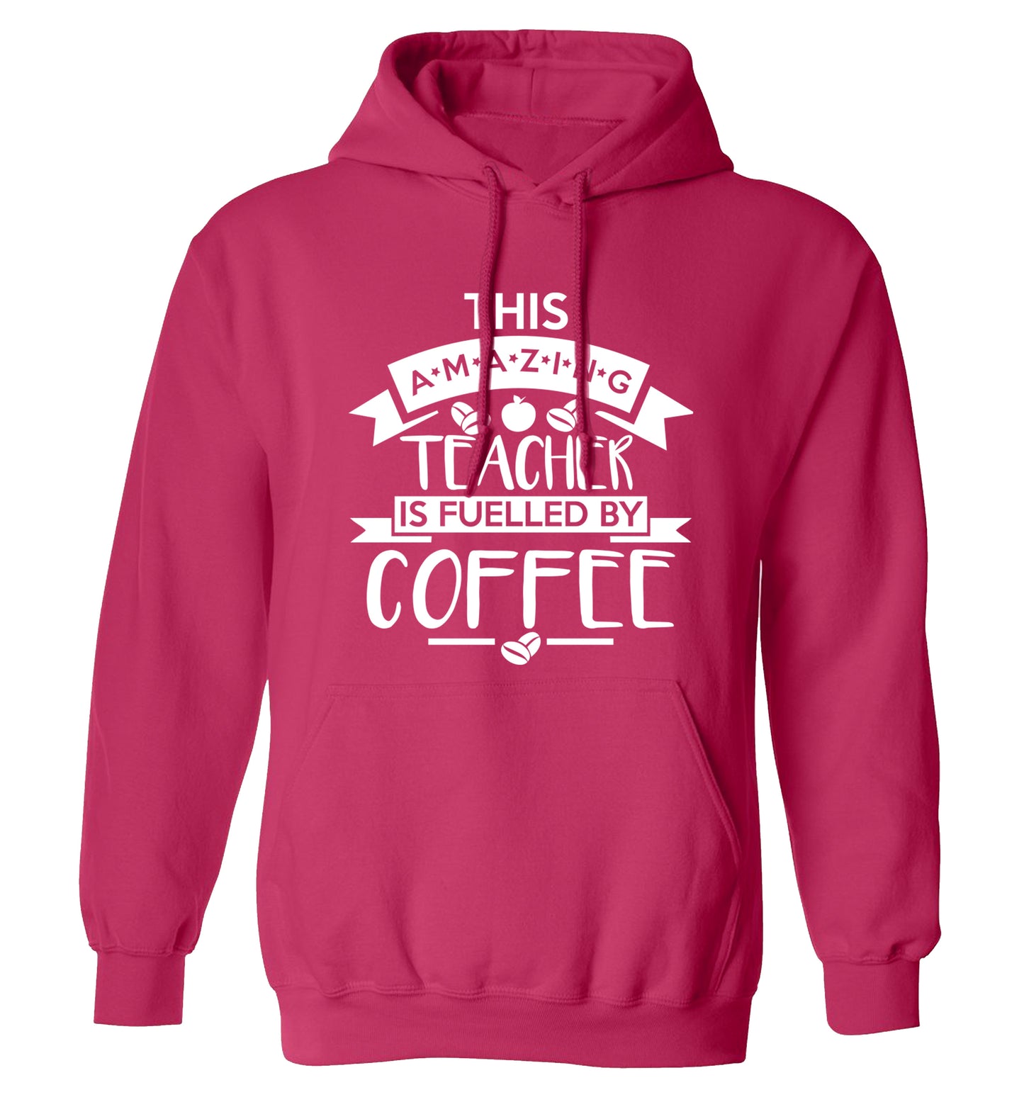 This amazing teacher is fuelled by coffee adults unisex pink hoodie 2XL