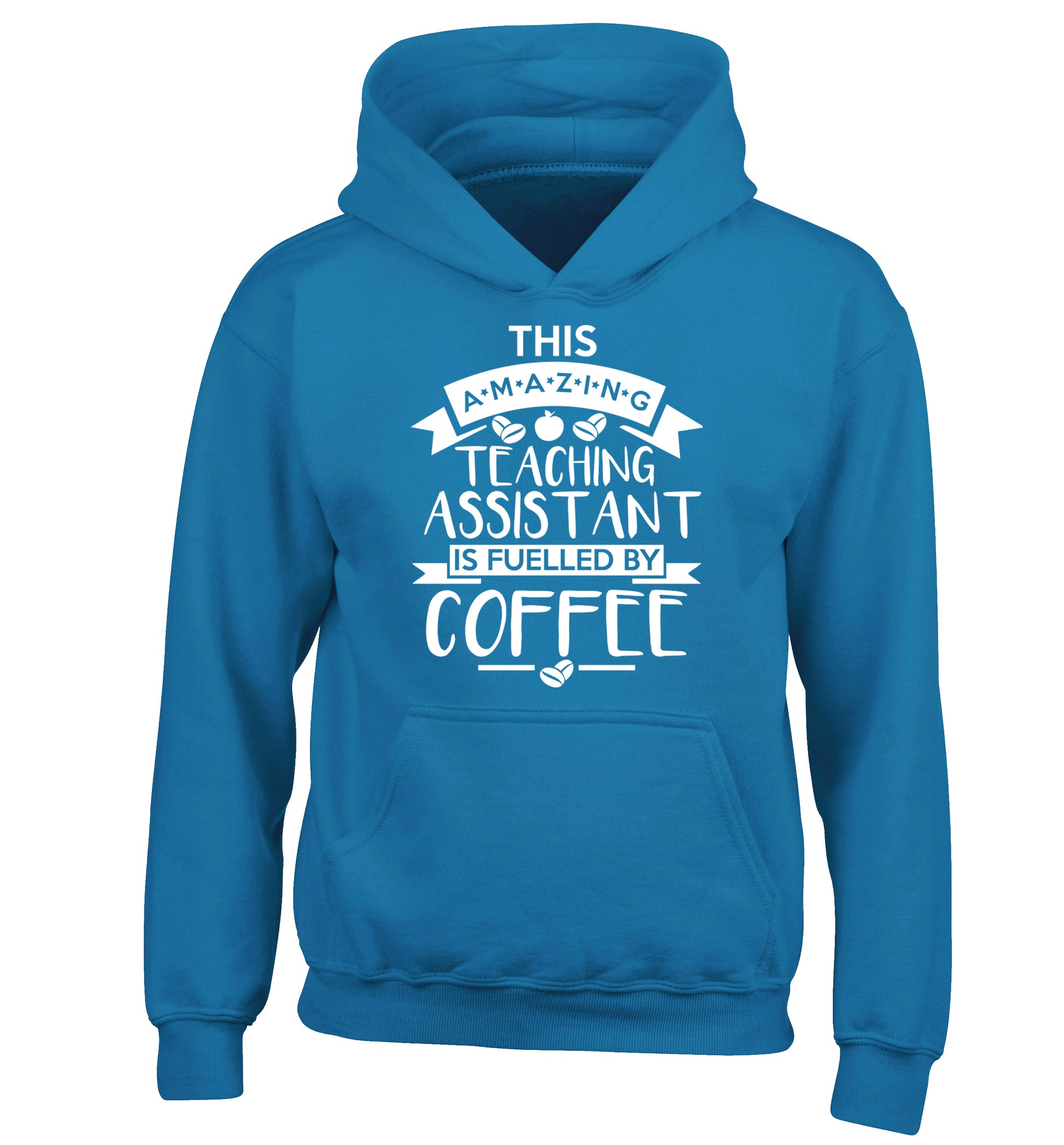 This amazing teaching assistant is fuelled by coffee children's blue hoodie 12-13 Years