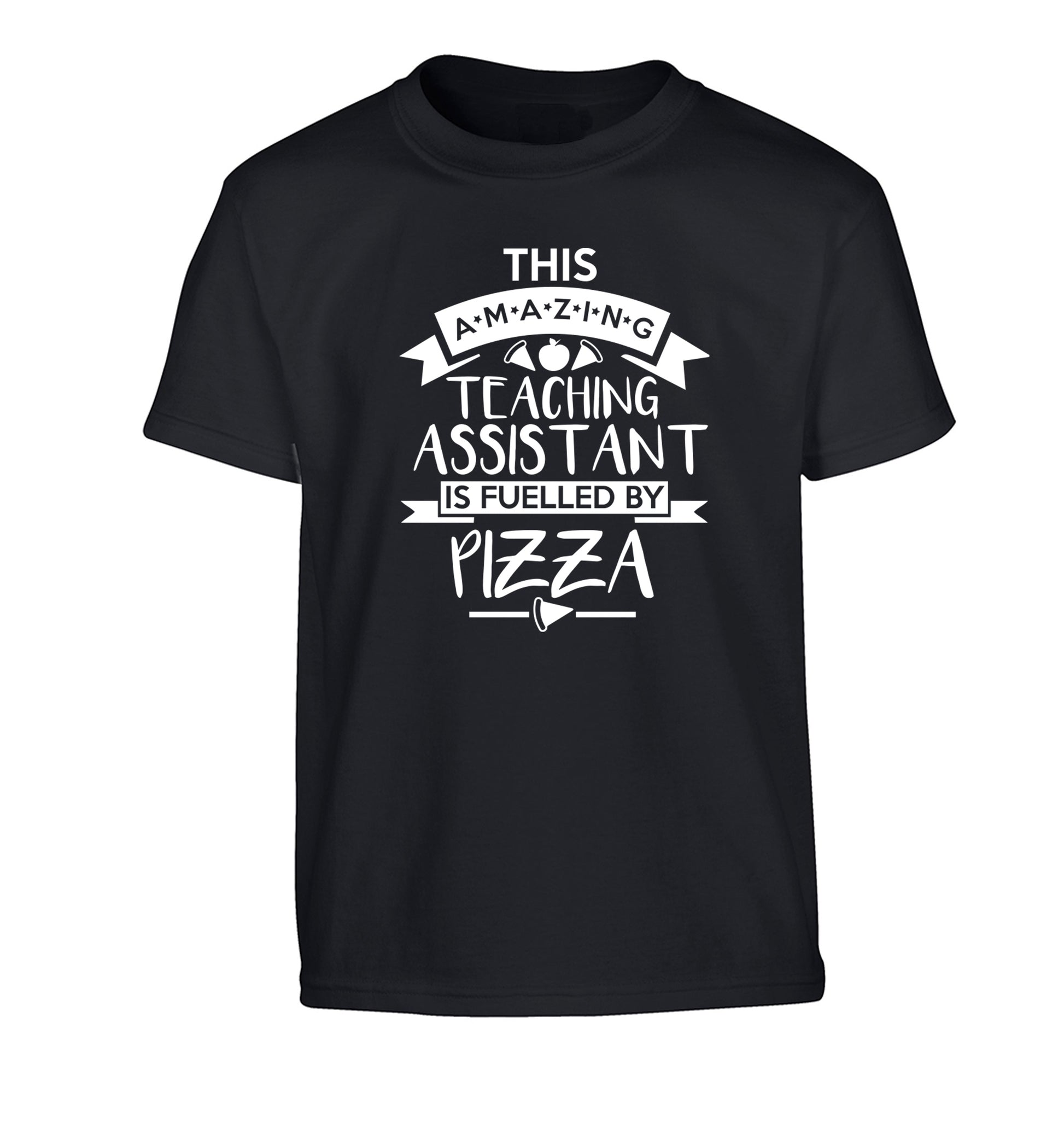 This amazing teaching assistant is fuelled by pizza Children's black Tshirt 12-13 Years