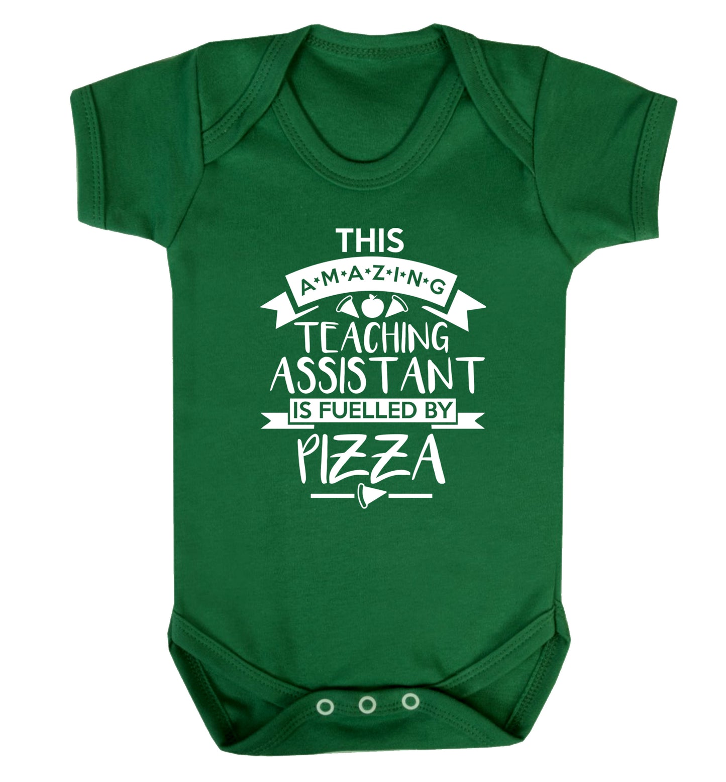 This amazing teaching assistant is fuelled by pizza Baby Vest green 18-24 months