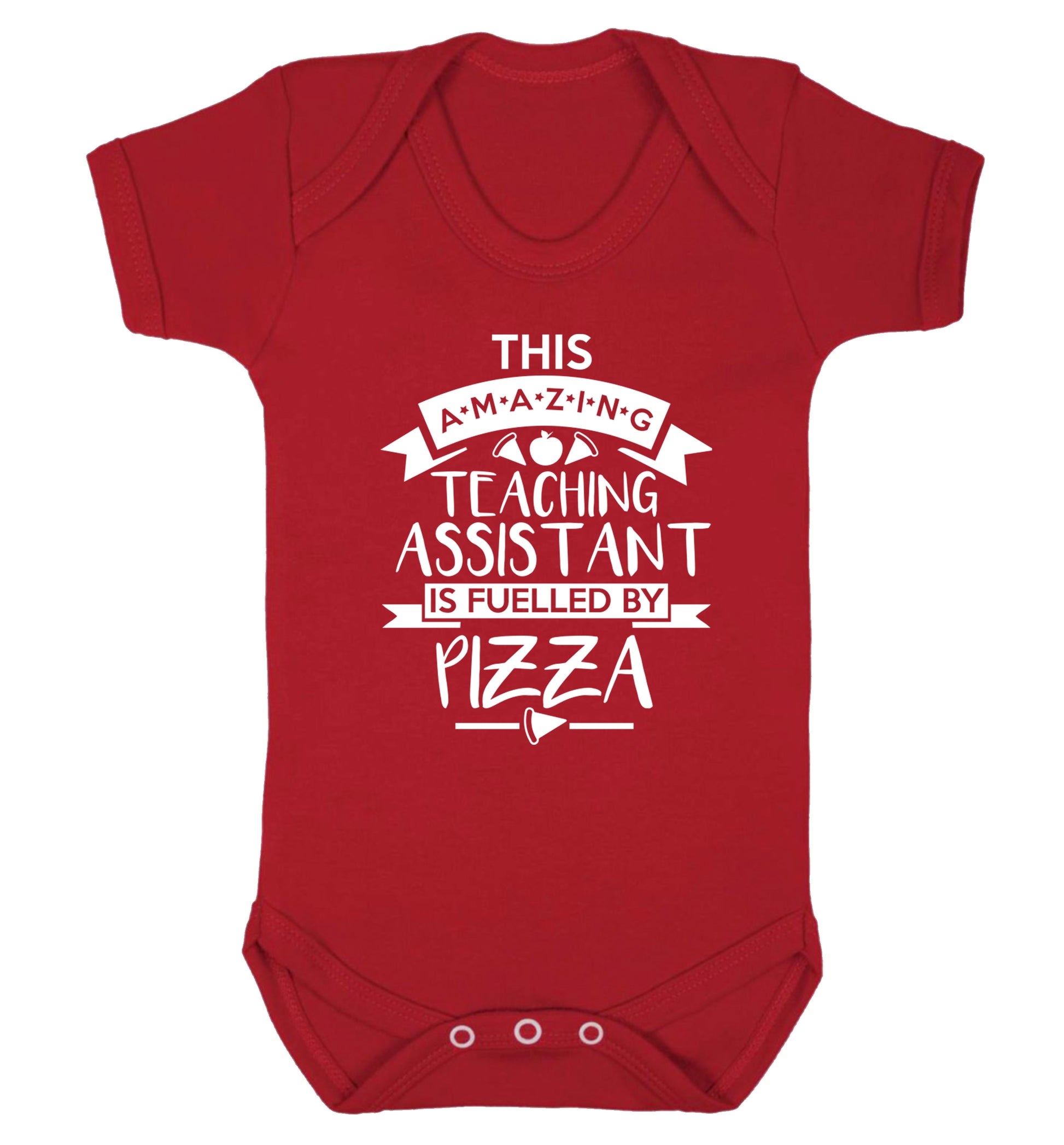 This amazing teaching assistant is fuelled by pizza Baby Vest red 18-24 months