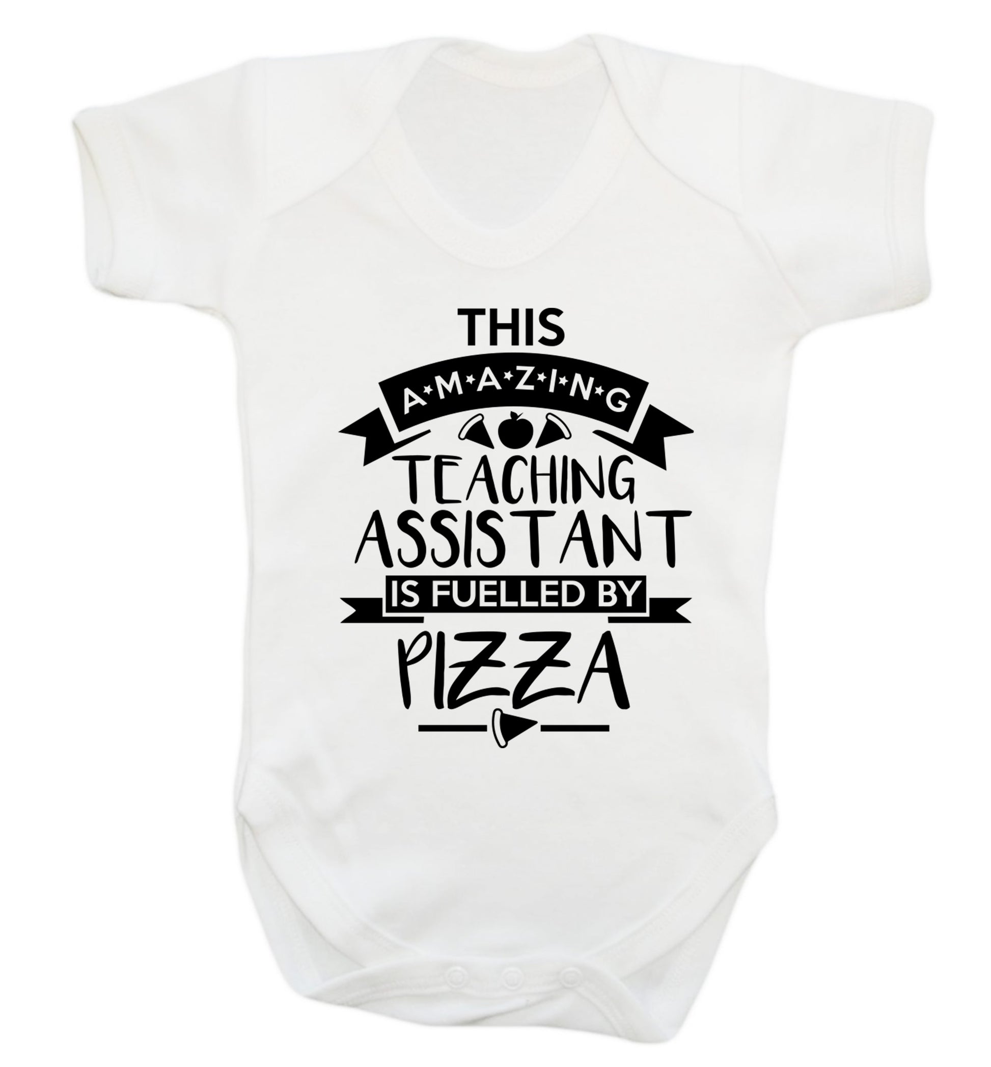 This amazing teaching assistant is fuelled by pizza Baby Vest white 18-24 months