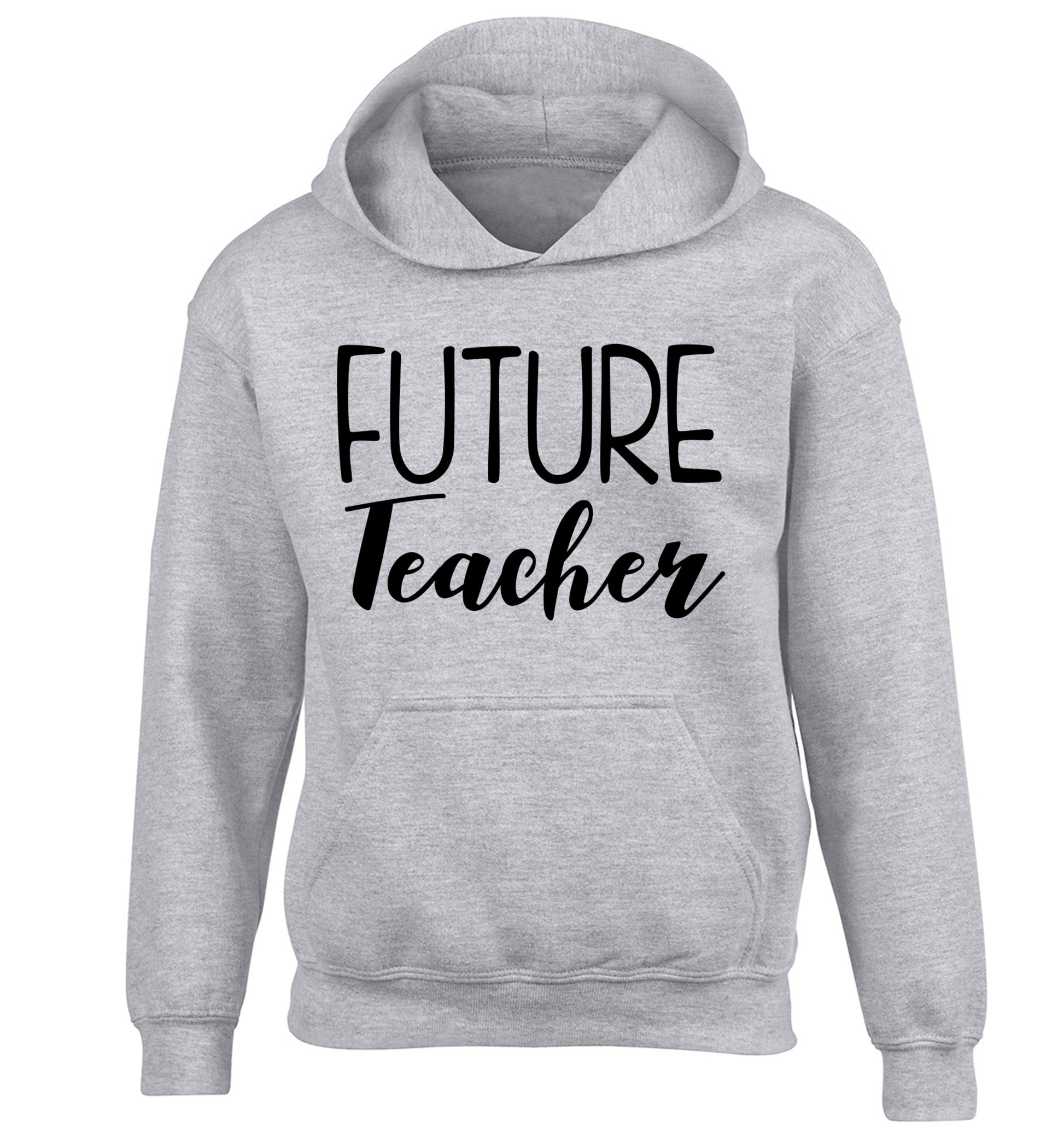 Future teacher children's grey hoodie 12-13 Years