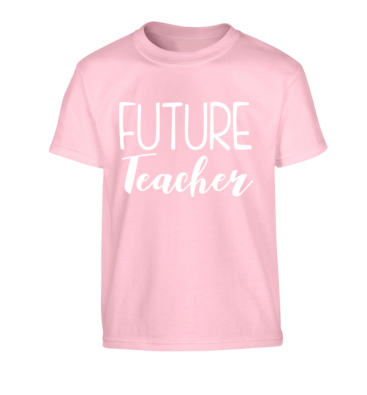 Future teacher Children's light pink Tshirt 12-13 Years