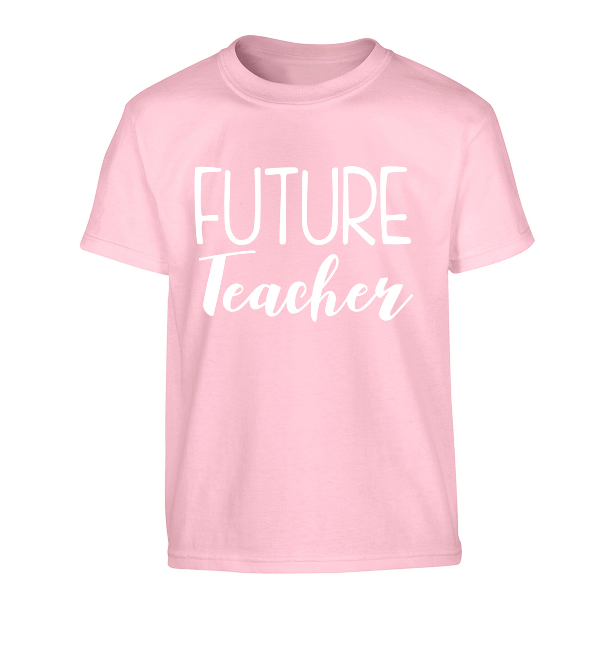 Future teacher Children's light pink Tshirt 12-13 Years