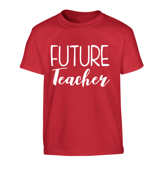 Future teacher Children's red Tshirt 12-13 Years